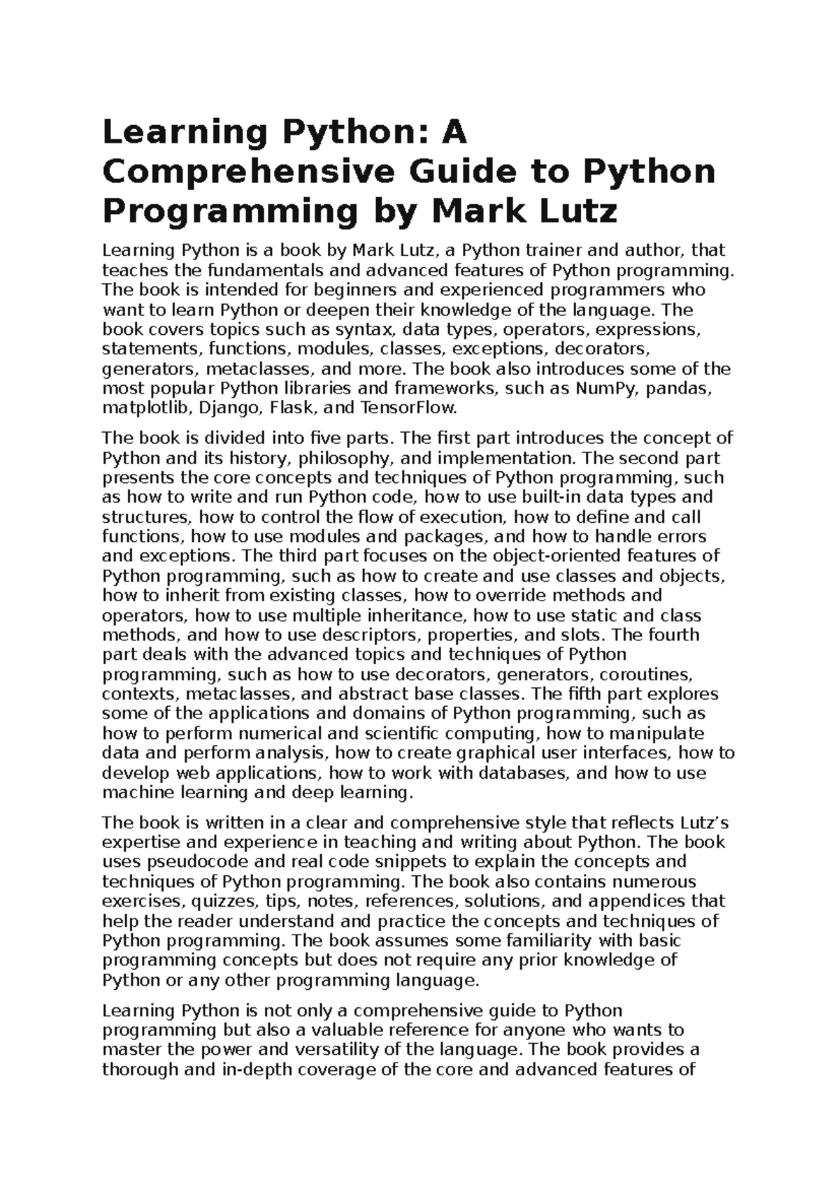 Learning Python - The book is intended for beginners and experienced ...