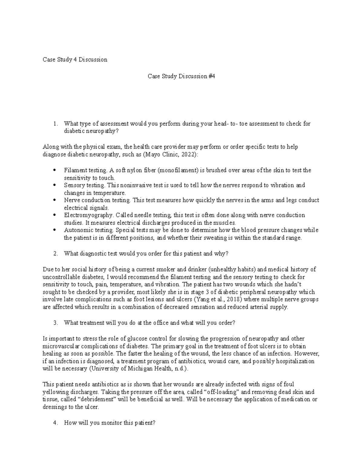 Case Study Diabetic neuropathy Case Study 4 Discussion Case Study Discussion What type of