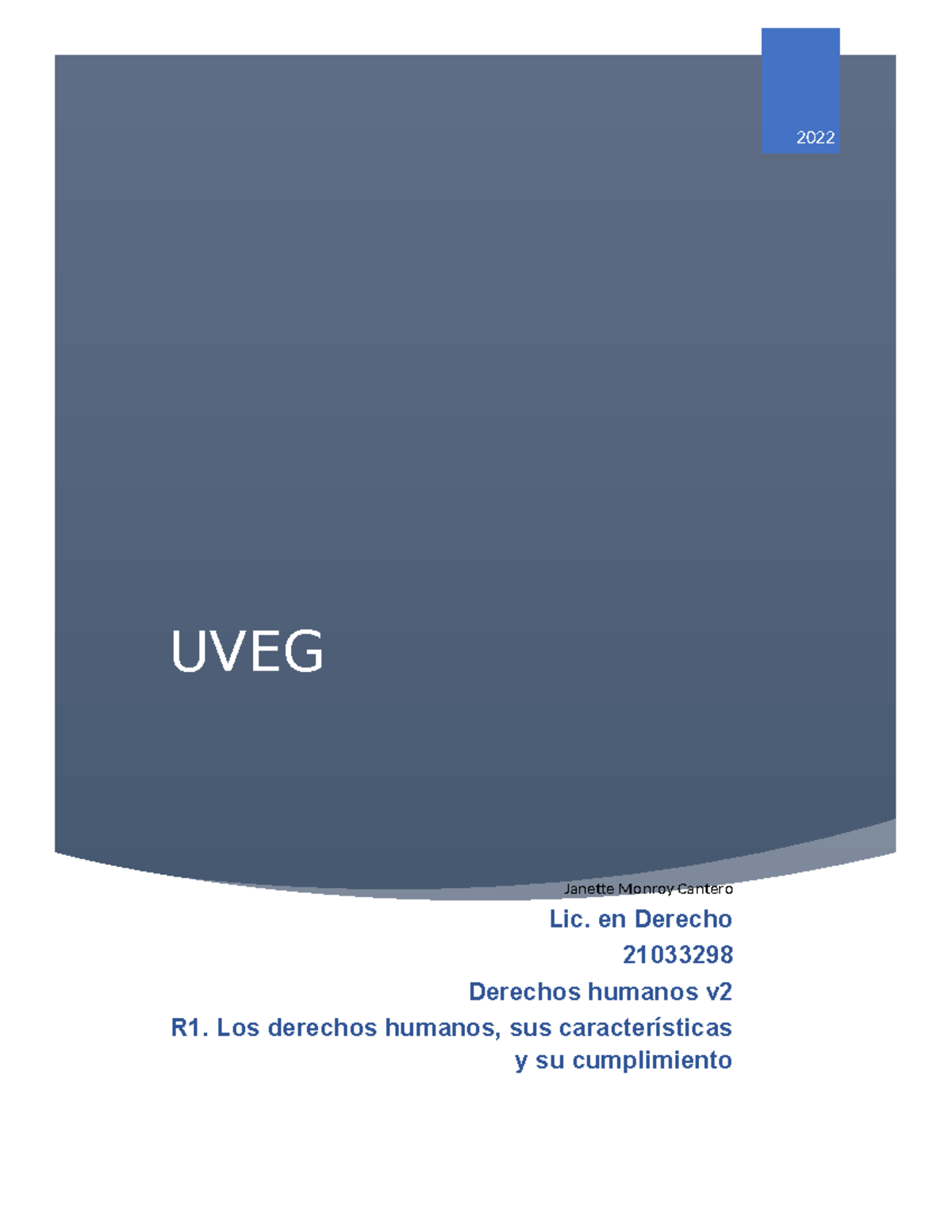 Qué Entiendes Por Derechos Humanos - UVEG 2022 Janette Monroy Cantero ...