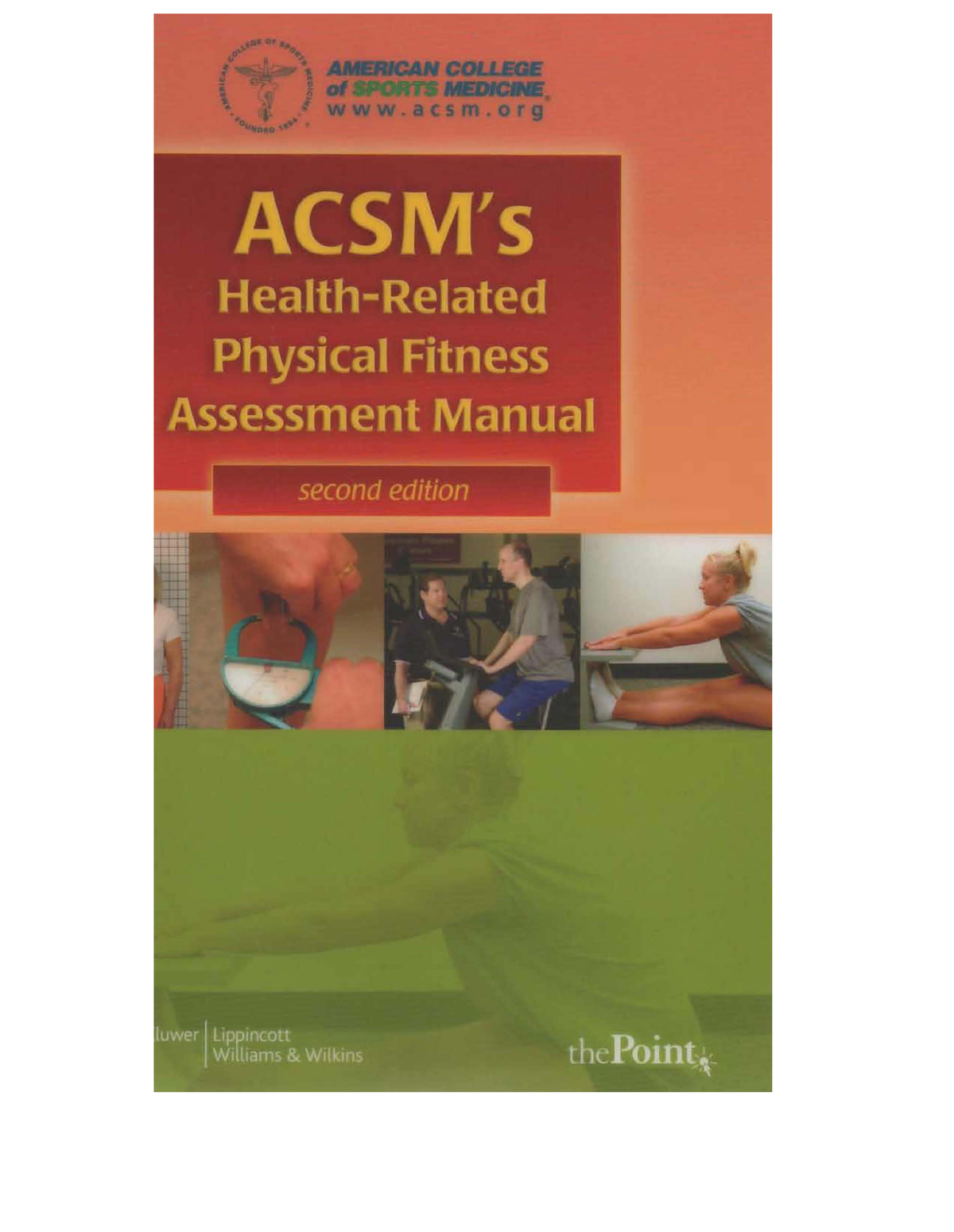 ACSM's Health-Related Physical Fitness Assessment Manual - GV 436 . 35 ...