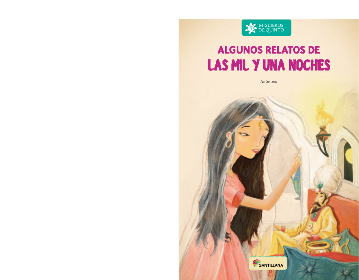 Las mil y una noches - Mis librosde quinto Anónimo ilustra C ion Es d E