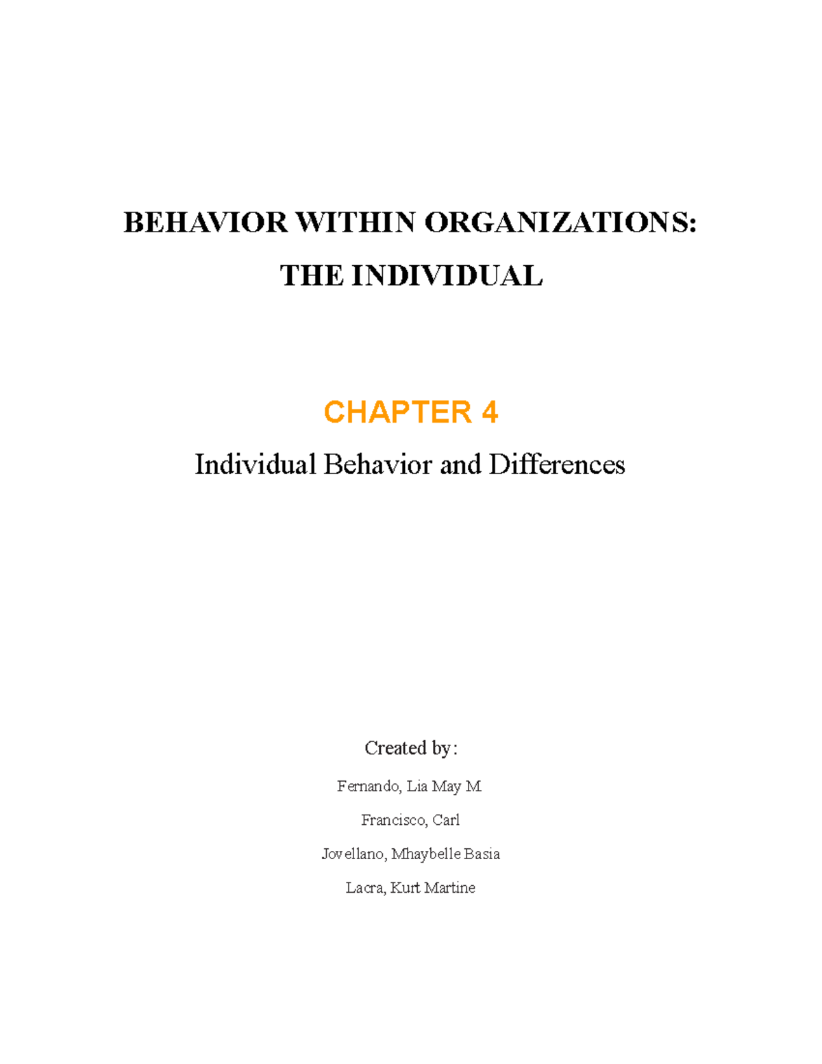 Group-4 Chapter-4 - Easy Handle - BEHAVIOR WITHIN ORGANIZATIONS: THE ...