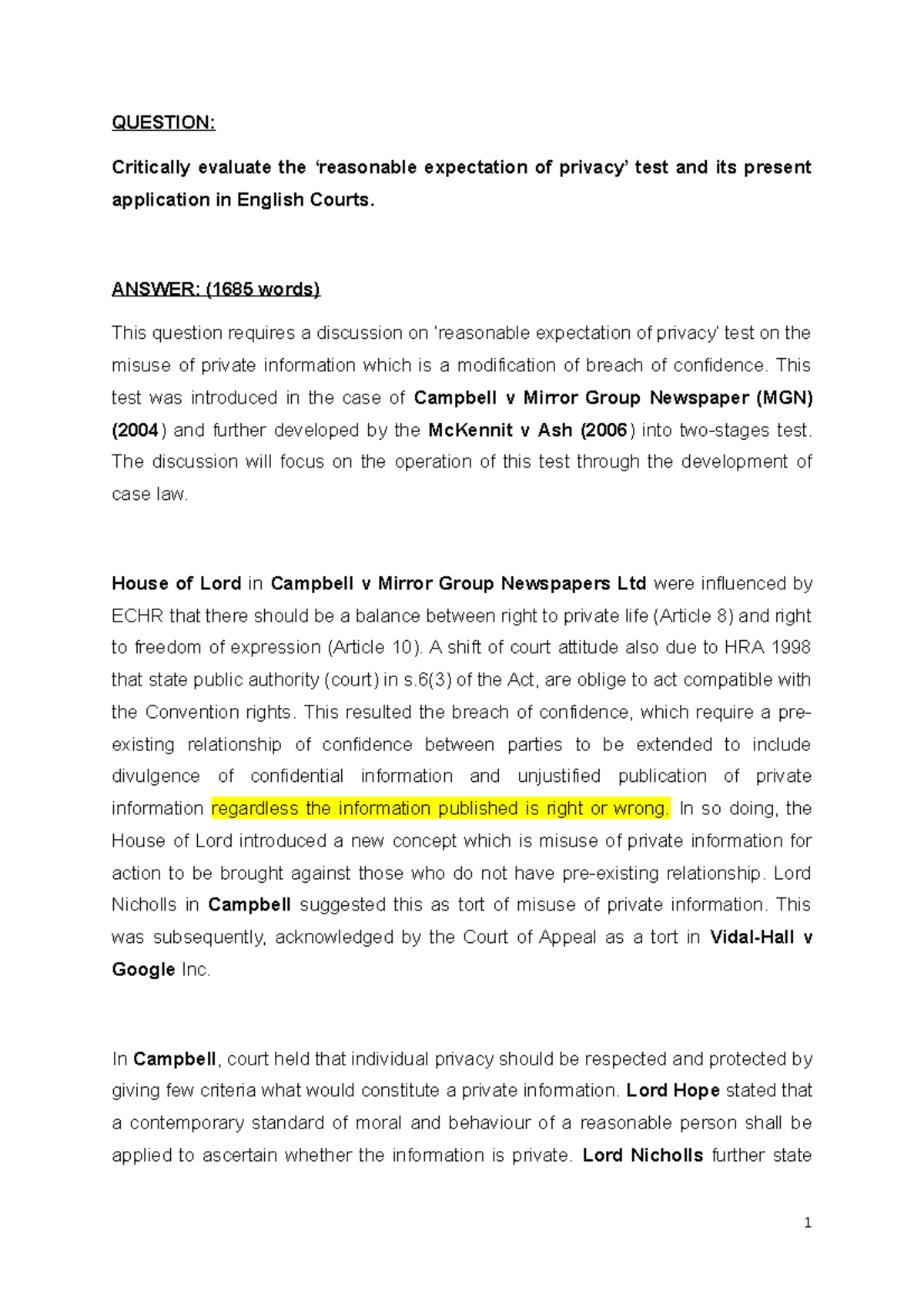 Privacy 2 - QUESTION: Critically evaluate the ‘reasonable expectation ...