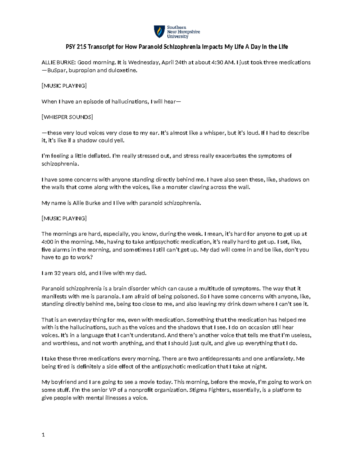 PSY 215 Transcript for How Paranoid Schizophrenia Impacts My Life - It ...