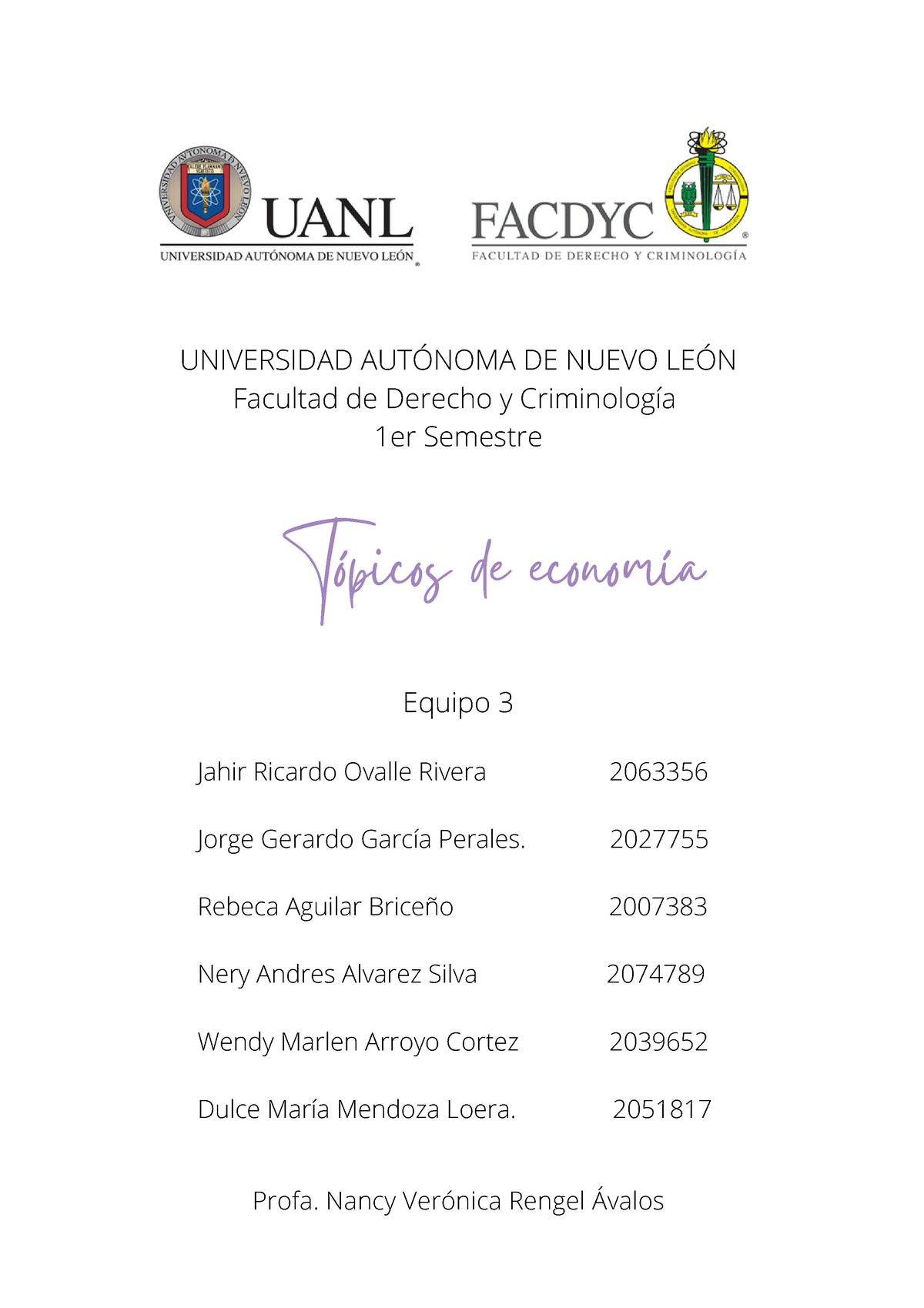 Equipo 3 Te Este Universidad AutÓnoma De Nuevo LeÓn Facultad De Derecho Y Criminología 1er 6257