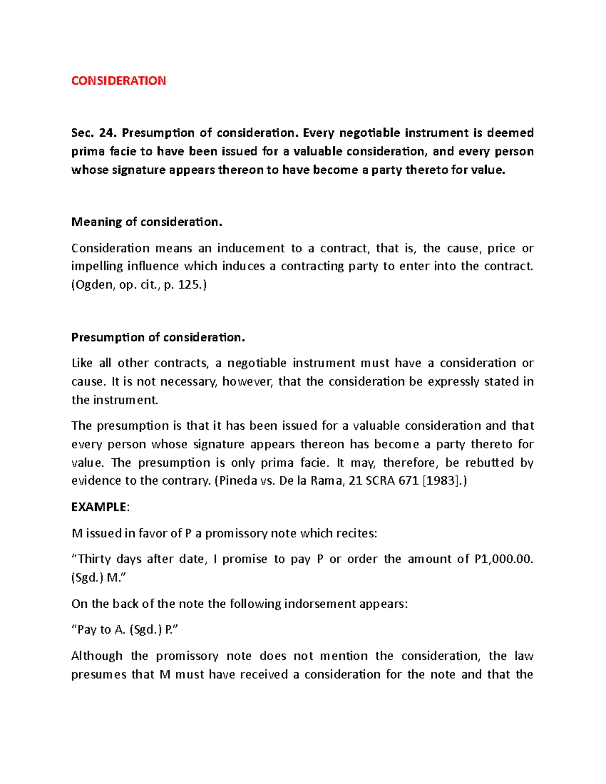 Consideration - CONSIDERATION Sec. 24. Presumption of consideration ...