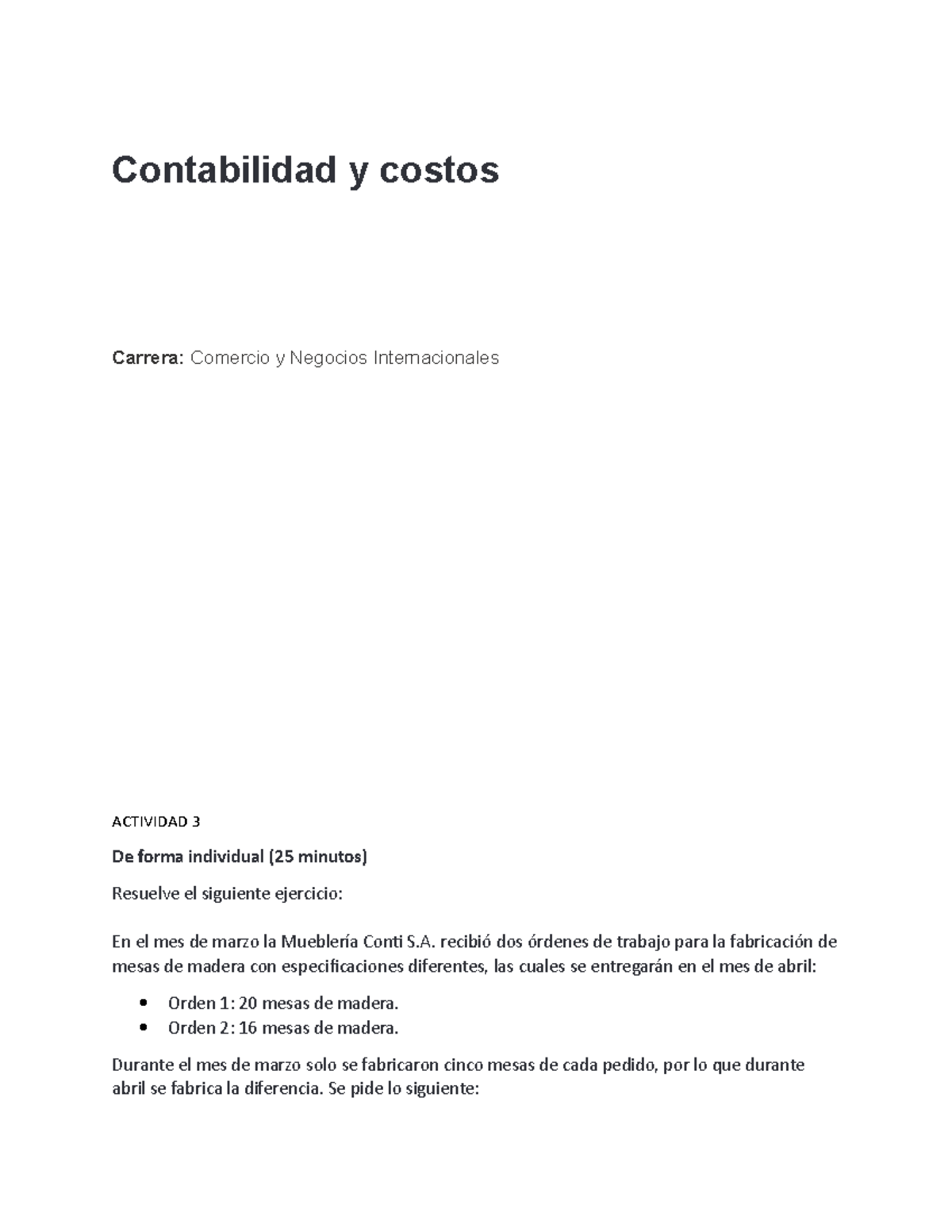 Contabilidad Y Costos Semana 3 actividad 3 2021 - TecMilenio - Studocu