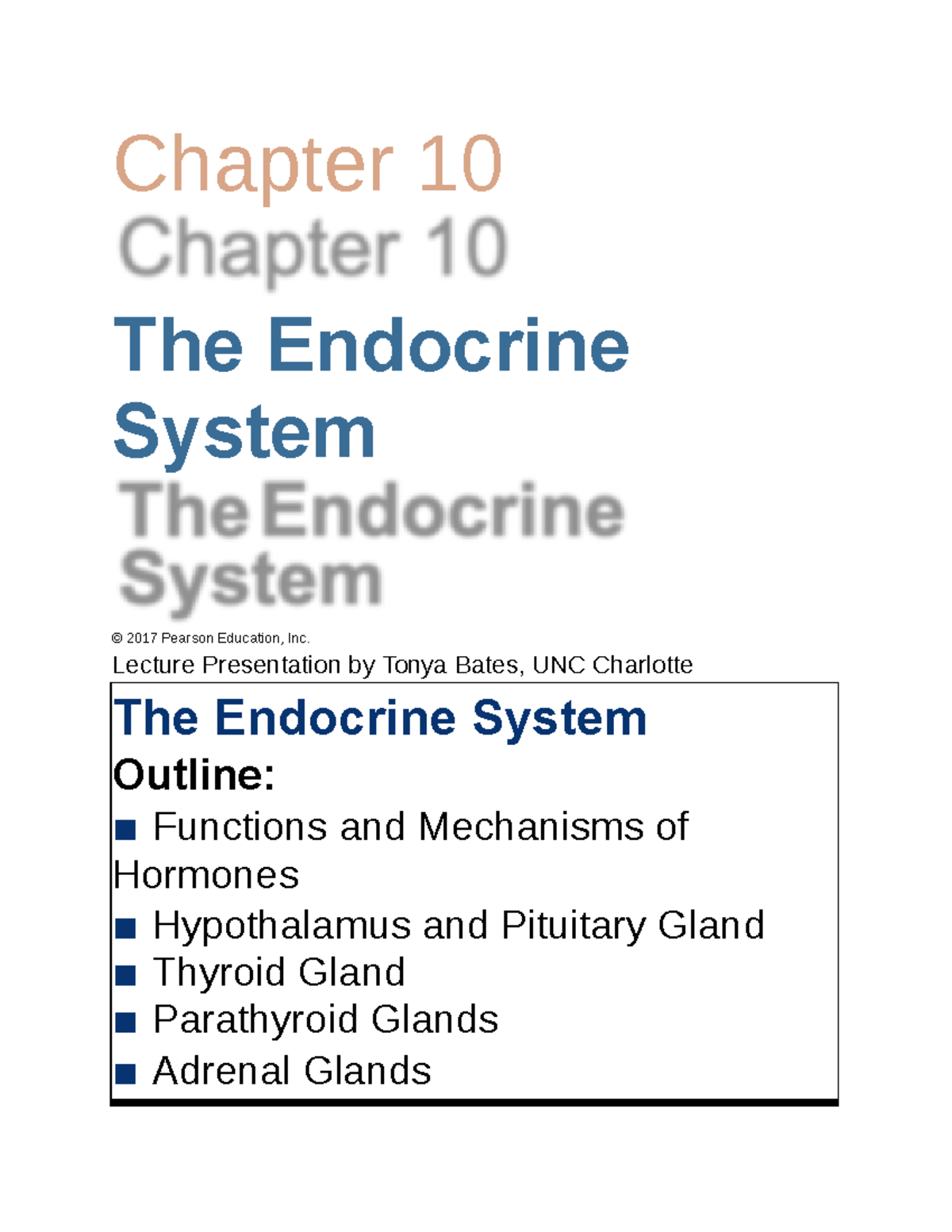 BIO 140 Chapter 10 The Endocrine System Chapter 10 The Endocrine