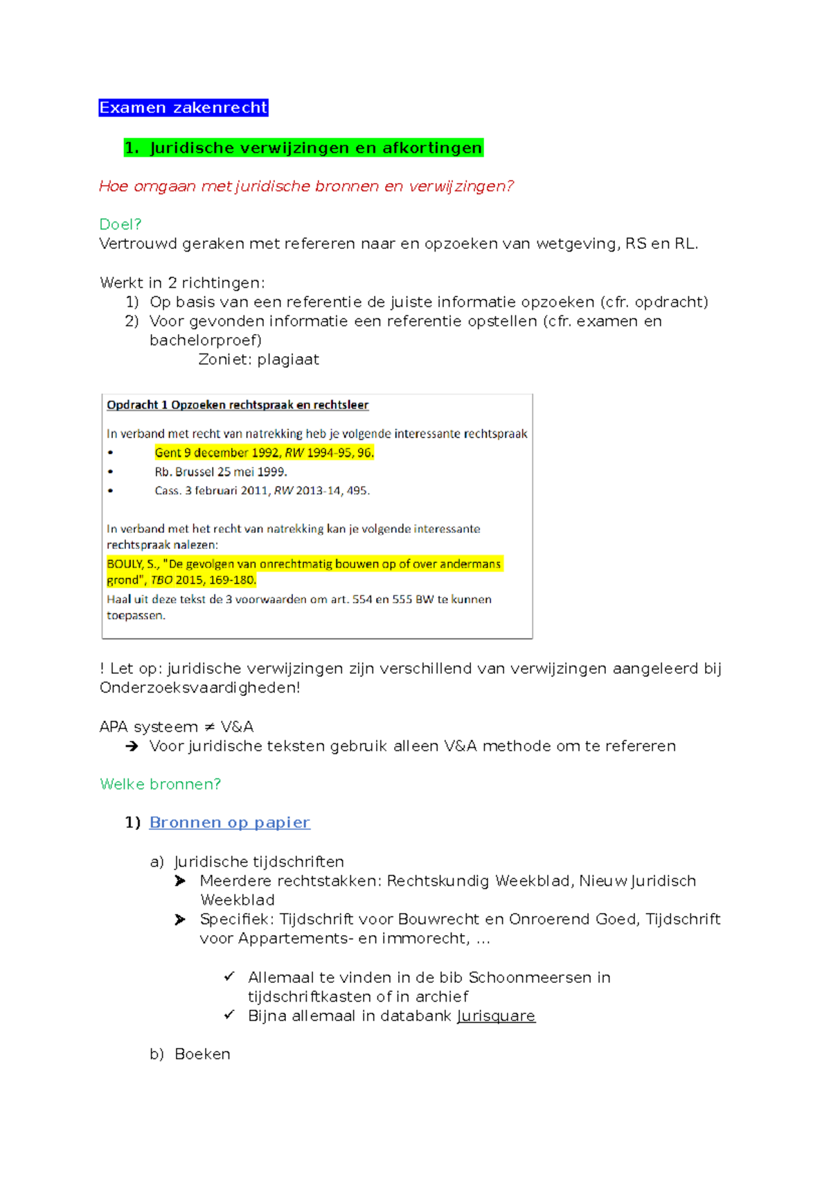 Samenvatting Zakenrecht - Examen Zakenrecht 1. Juridische Verwijzingen ...