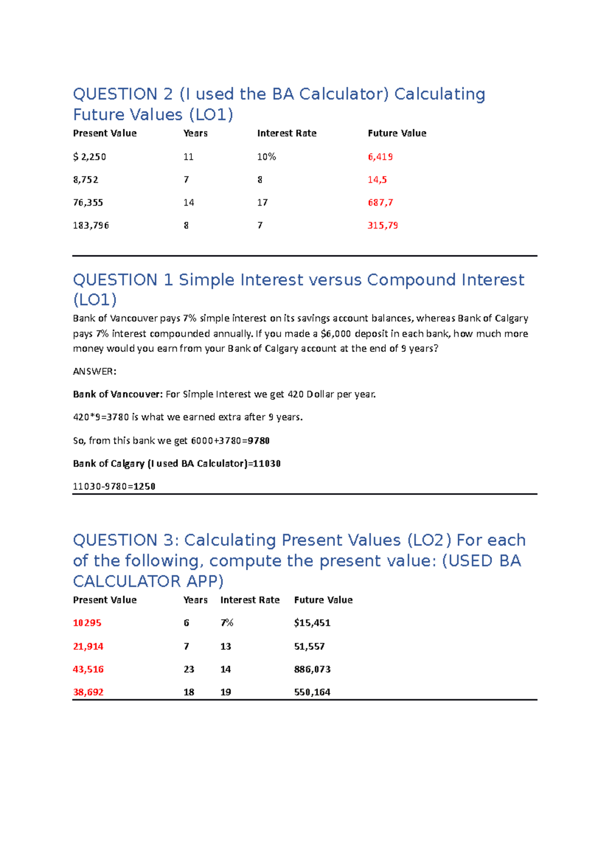 Discussion 5 Future Value - QUESTION 2 (I used the BA Calculator ...