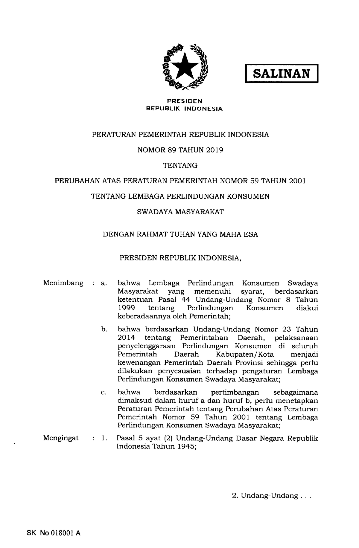 PP Nomor 89 Tahun 2019 - SALINAN PRESIDEN REPUBLIK INDONESIA PERATURAN ...