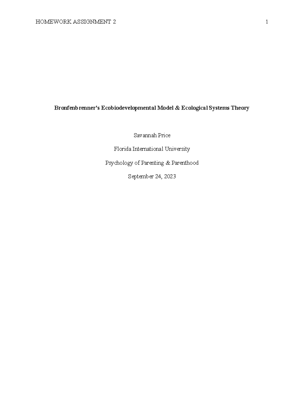 Homework Assignment 2 - Bronfenbrenner's Ecobiodevelopmental Model ...