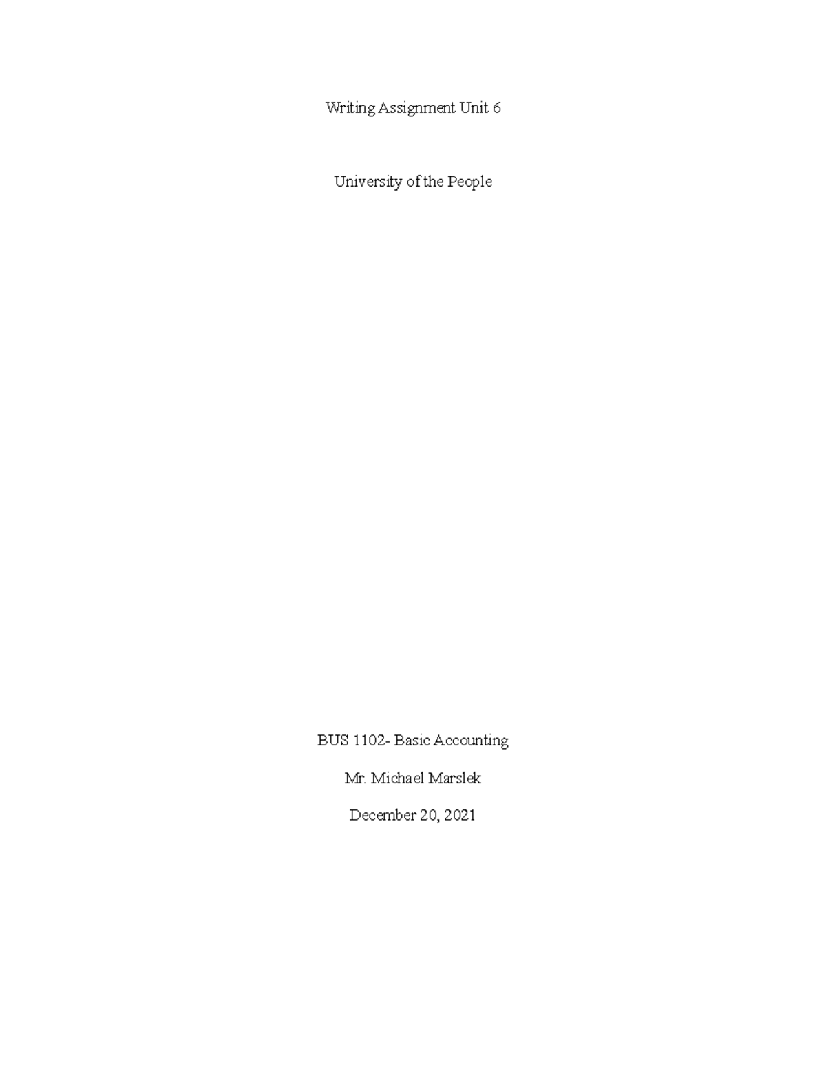 Writing Assignment Unit 6. BUS1102ocx - Writing Assignment Unit 6 ...