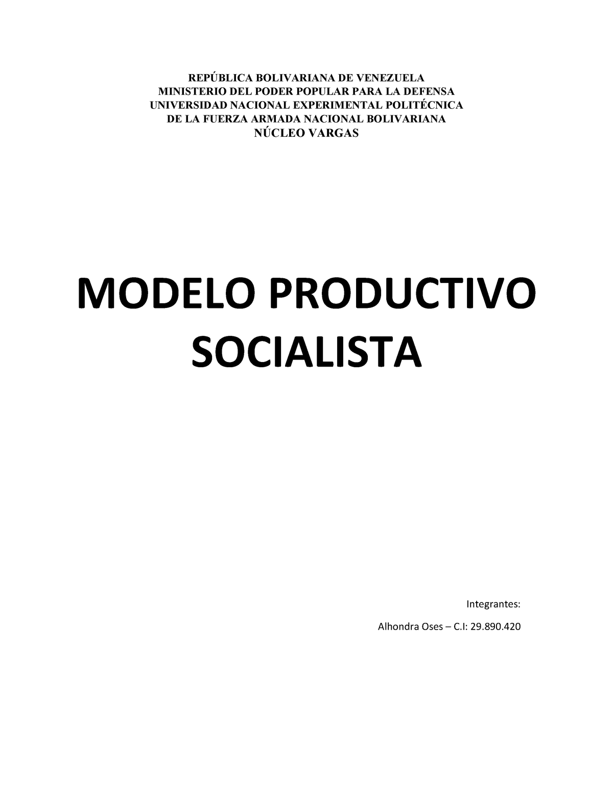 UNIDAD I: MODELO PRODUCTIVO SOCIALISA DE LA NACION - MODELO PRODUCTIVO  SOCIALISTA REPÚBLICA - Studocu