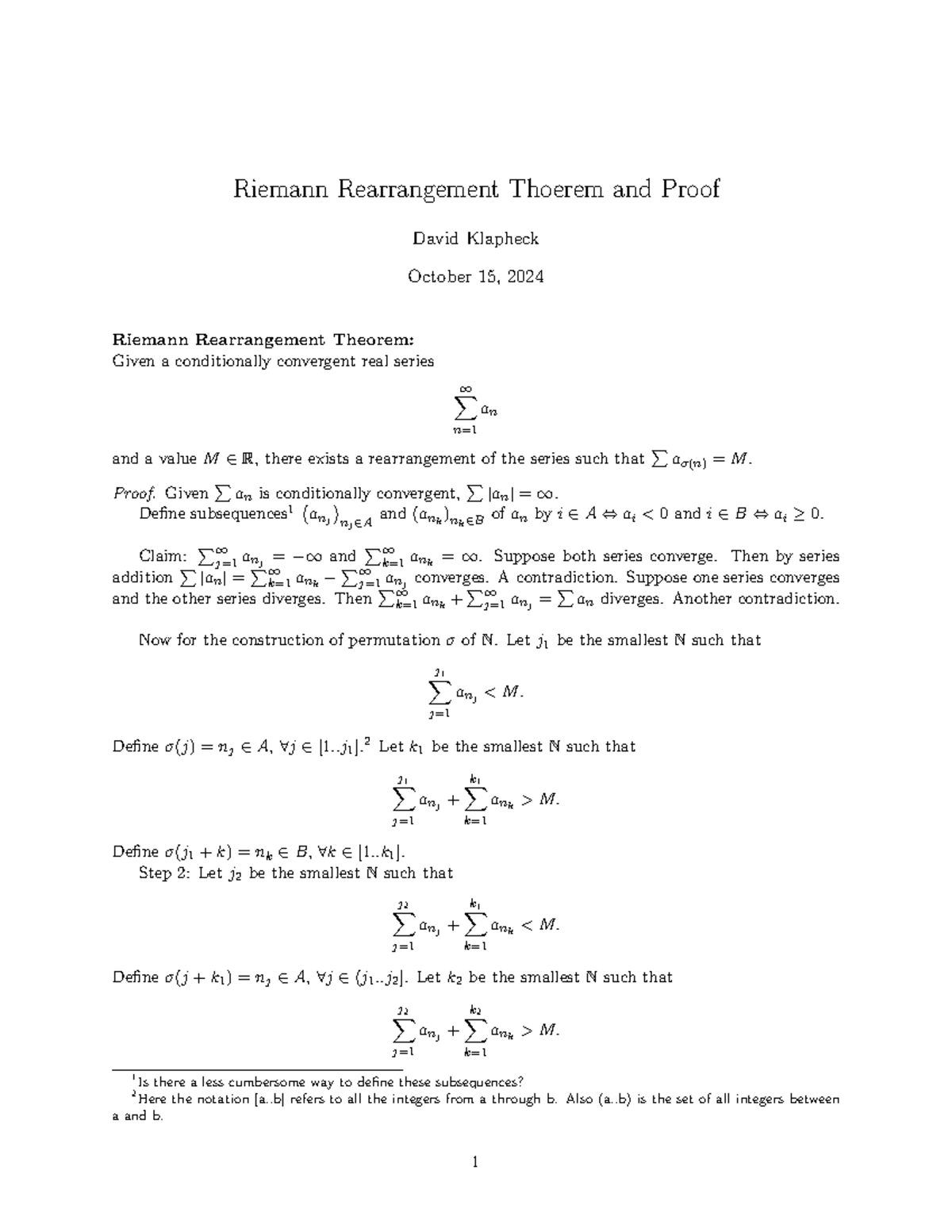 Riemann Rearrangement Thoerem and Proof - Proof. Given ∑ an is ...