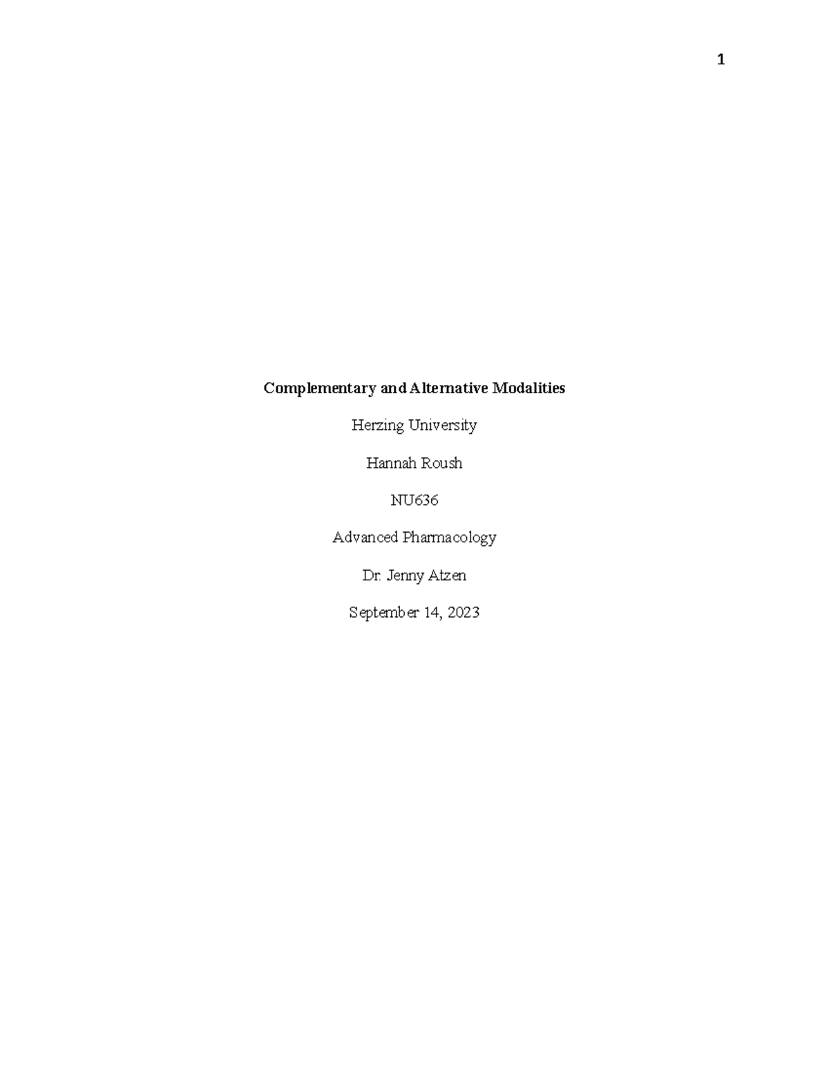 Pharm CAM Paper Final Draft - Complementary and Alternative Modalities ...