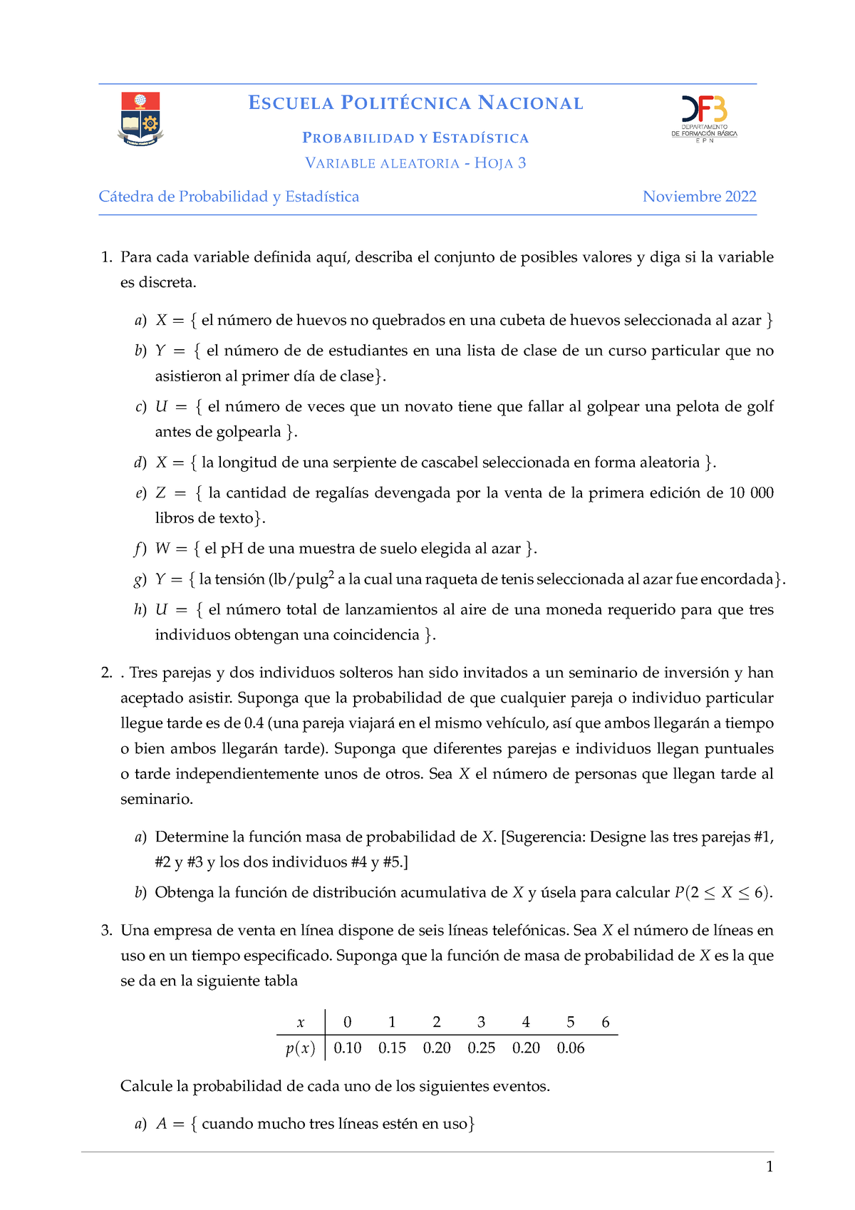 Hoja De Ejercicios 3- 2022B - ESCUELA POLITÉCNICA NACIONAL PROBABILIDAD ...