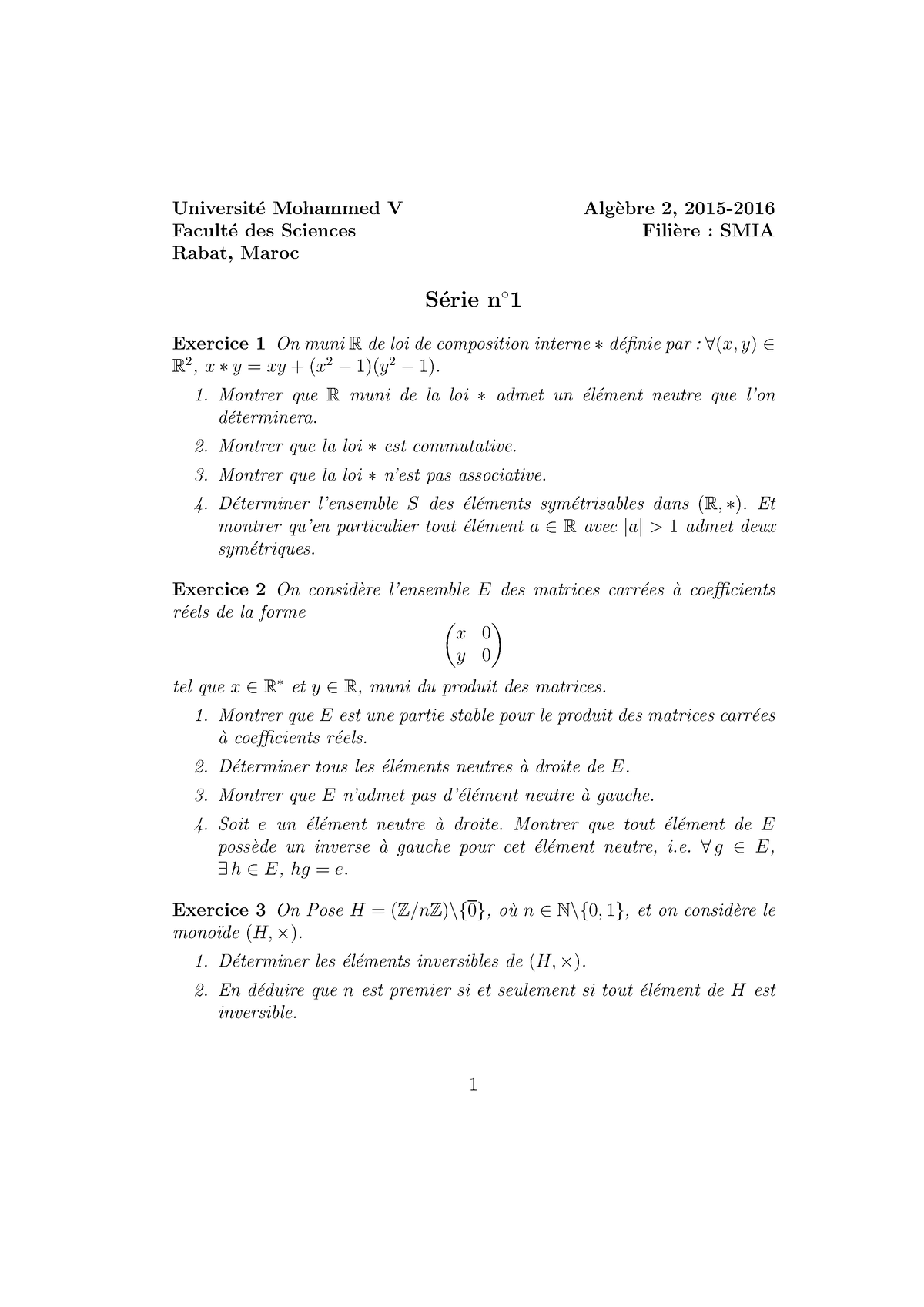 TD1-SMIA-ALG2 - TD1-SMIA-ALG2.pdf - Universit ́e Mohammed V Algebre 2 ...