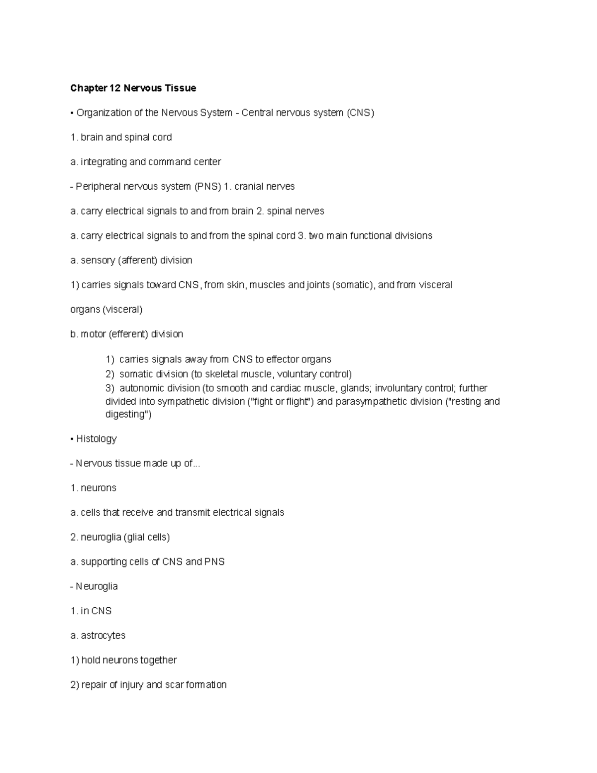 Anatomy 12 Notes - Chapter 12 Nervous Tissue Organization of the ...