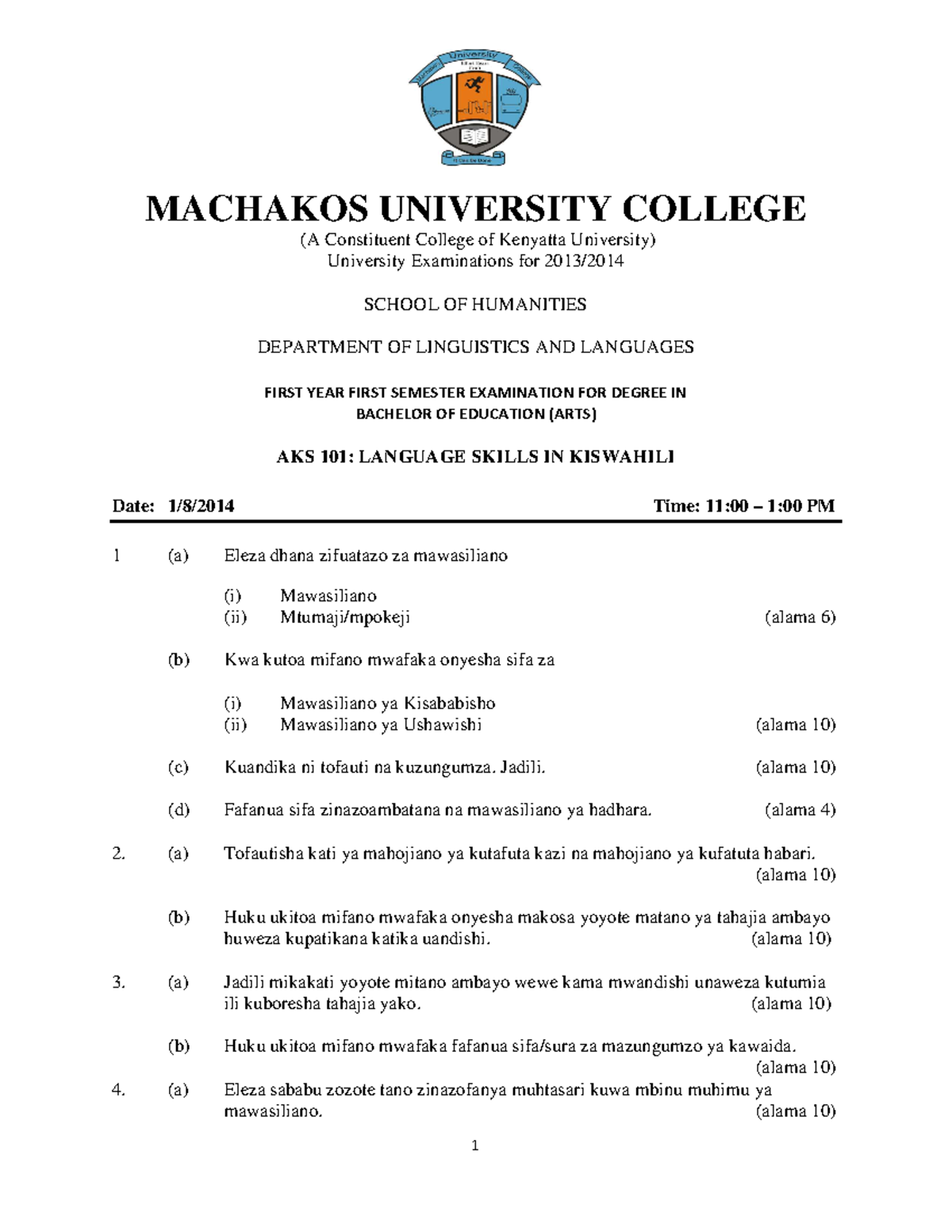 AKS 101 Language Skills IN Kiswahili - 1 MACHAKOS UNIVERSITY COLLEGE (A ...