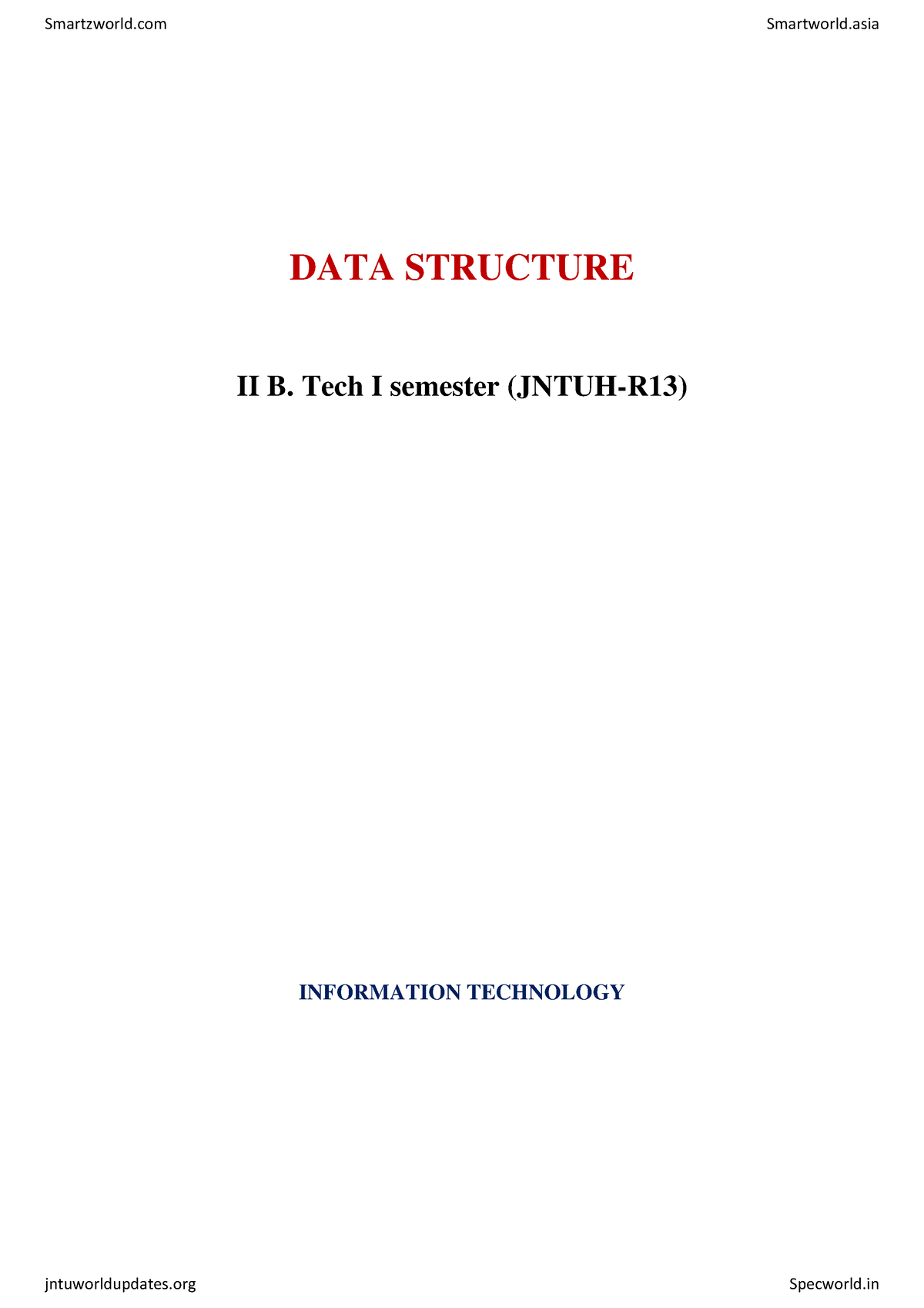 Data Structures - DATA STRUCTURE II B. Tech I Semester (JNTUH-R13 ...