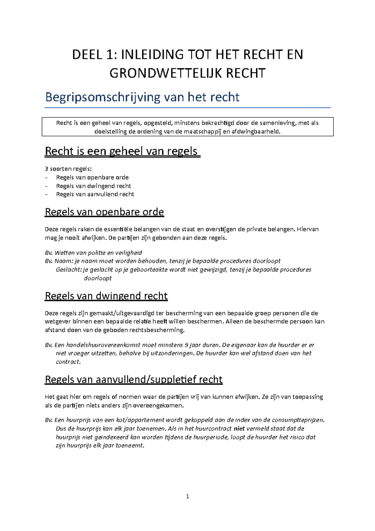 Samenvatting - Compleet - Deel 1-5 - DEEL 1: INLEIDING TOT HET RECHT EN ...