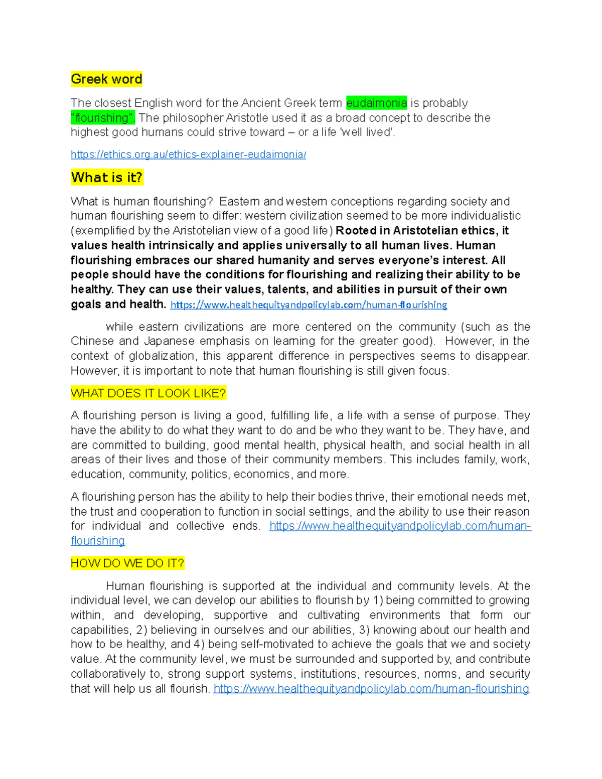 What is human flourishing Greek word The closest English word for the