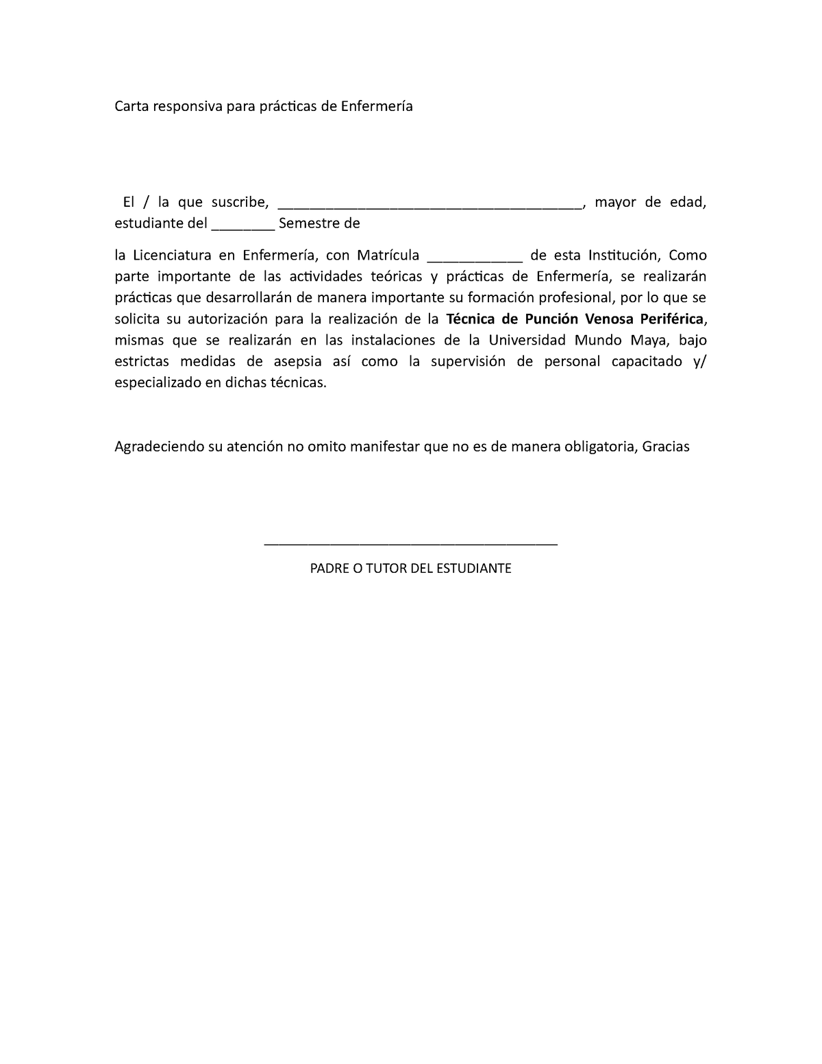 Carta responsiva para prácticas de Enfermería - Agradeciendo su atención no  omito manifestar que no - Studocu