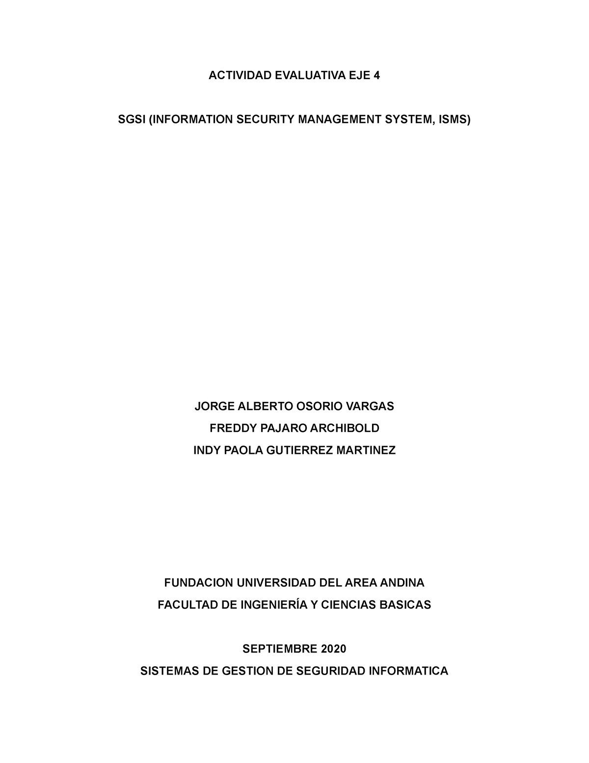 SGSI EJE 4 - Eje - ACTIVIDAD EVALUATIVA EJE 4 SGSI (INFORMATION ...