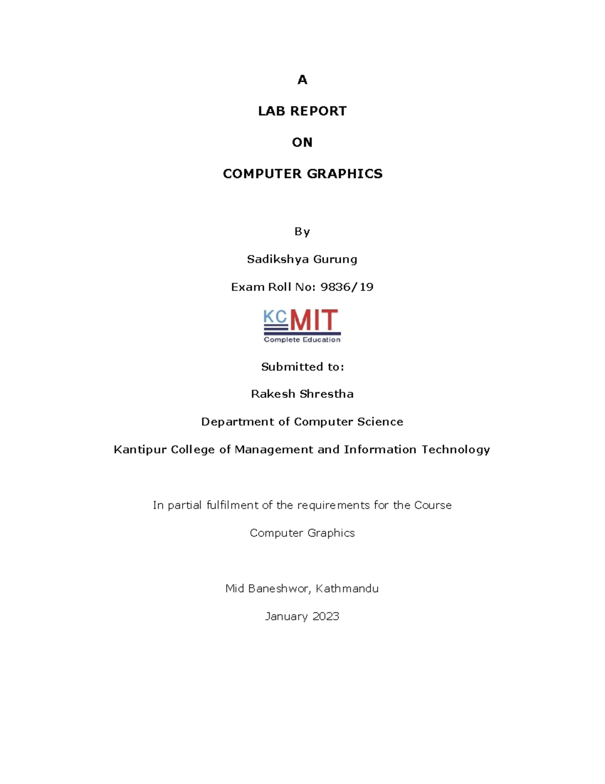 Cgreport - CG report of BIM - A LAB REPORT ON COMPUTER GRAPHICS By ...