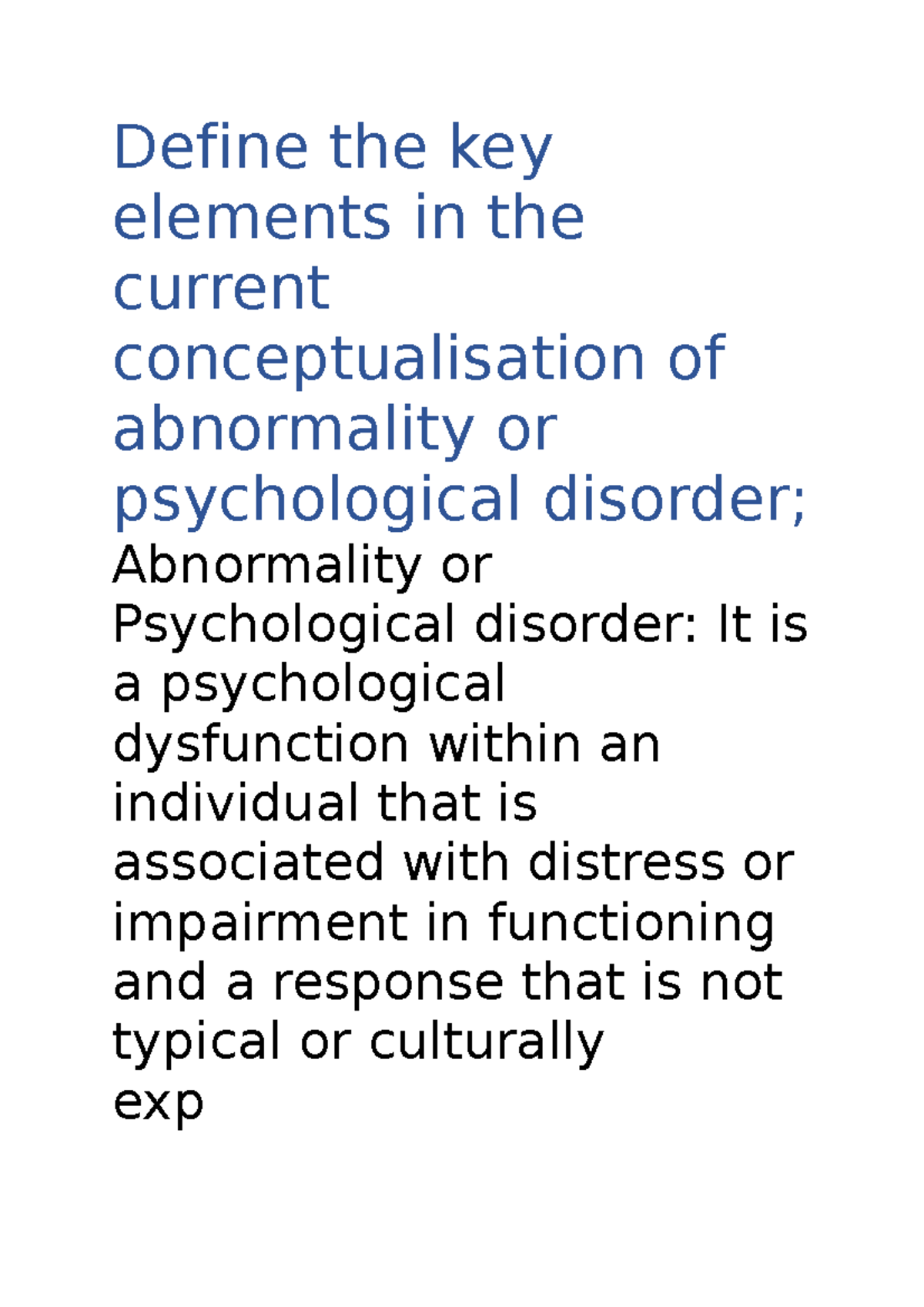 Notes Define the key elements in the current conceptualisation of