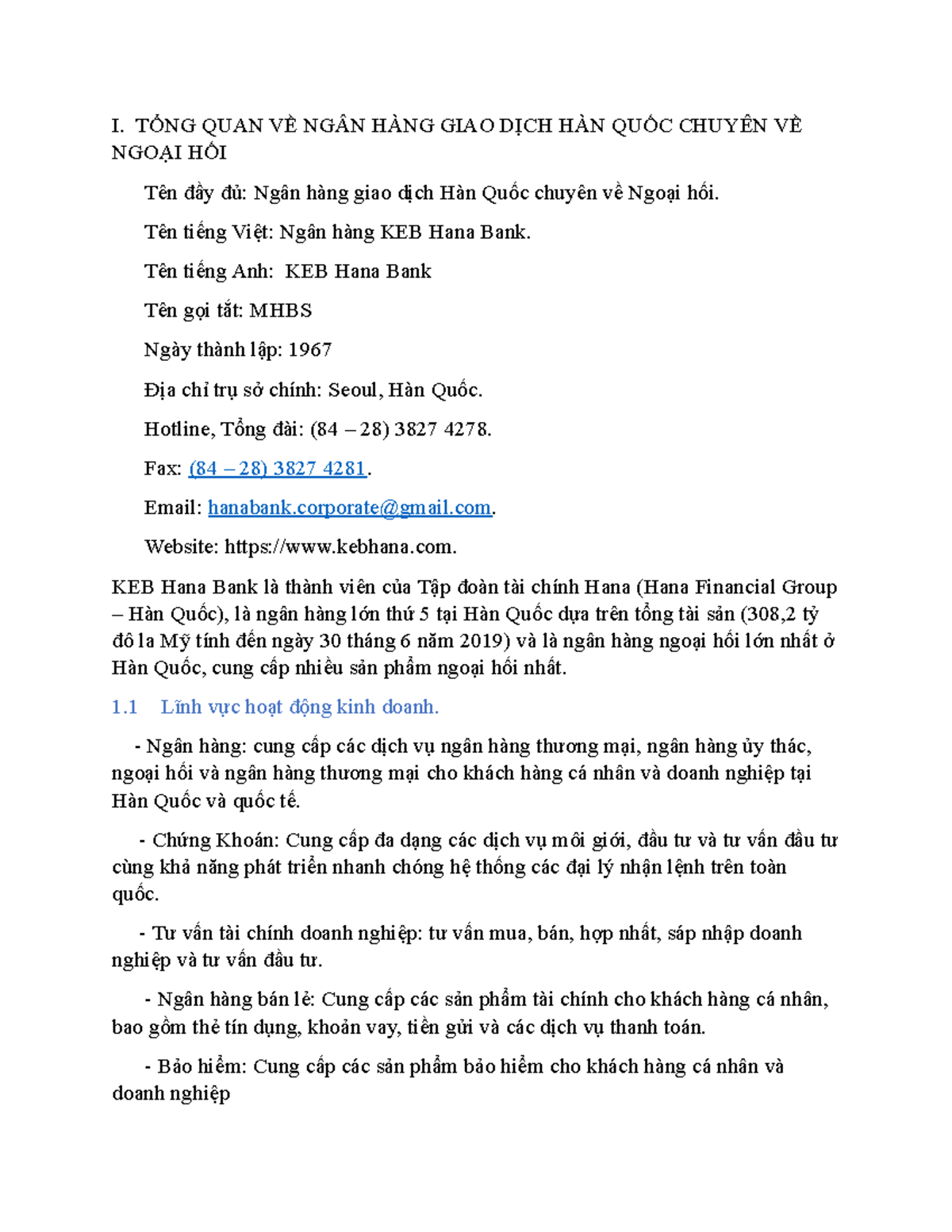TONG QUAN VE NGAN HANG flie I. TỔNG QUAN VỀ NGÂN HÀNG GIAO DỊCH HÀN
