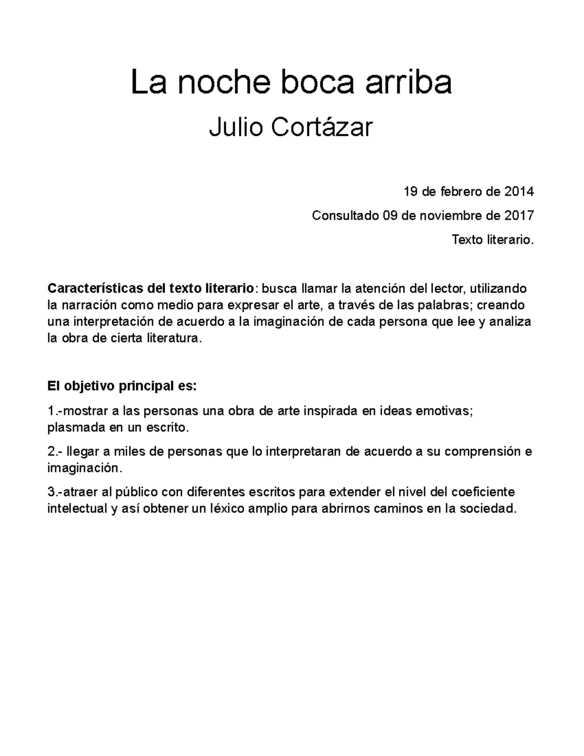 La noche boca arriba PREPA EN LINEA SEP La noche boca arriba Julio Cortázar 19 de febrero de