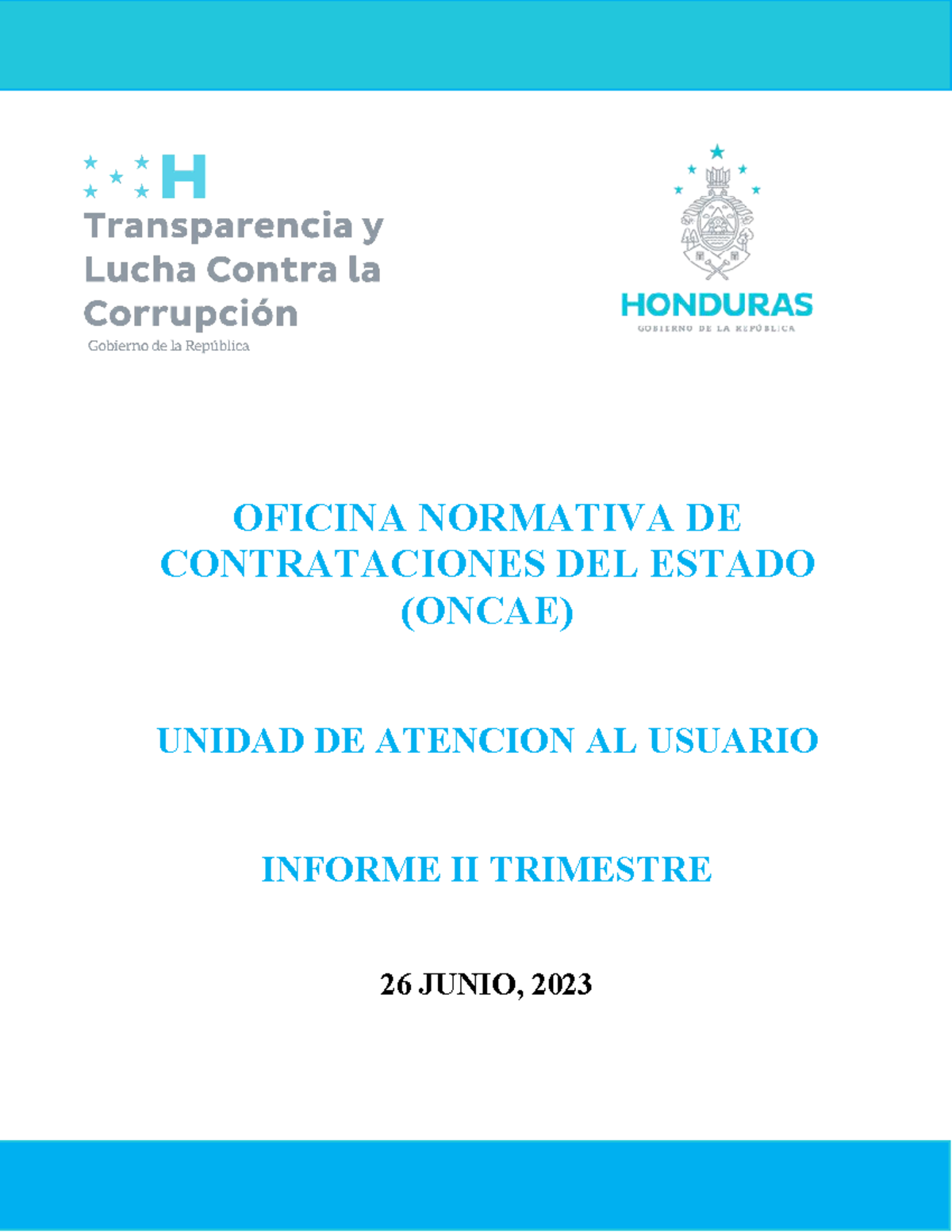 Informe II Trimestre-evidencias U - OFICINA NORMATIVA DE CONTRATACIONES ...