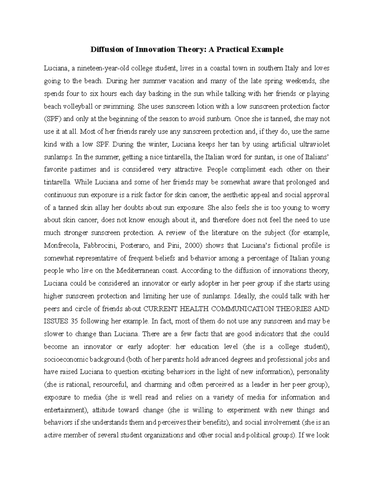 Diffusion of Innovation Theory- A Practical Example - During her summer ...