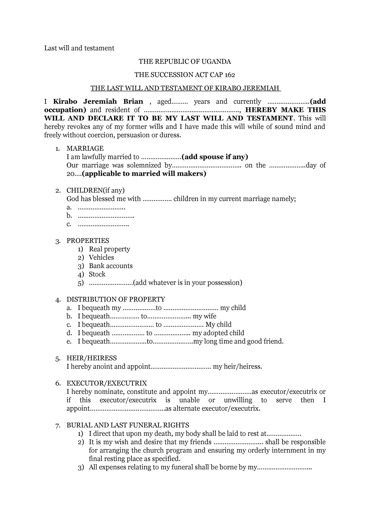 Will-1 - Good - Last Will And Testament THE REPUBLIC OF UGANDA THE ...