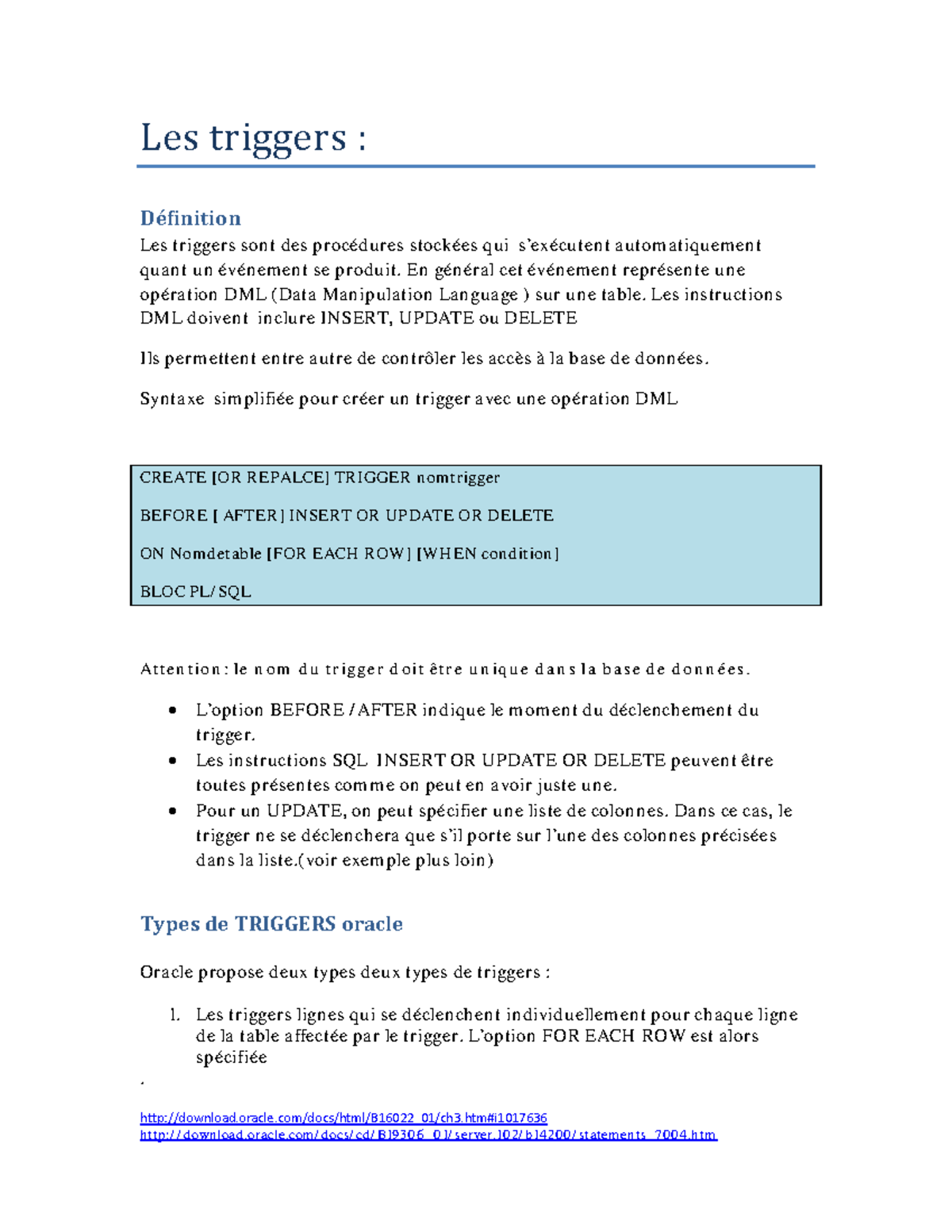 Les-triggers - sgbd - download.oracle/docs/html/B16022_01/ch3.htm#i Les ...