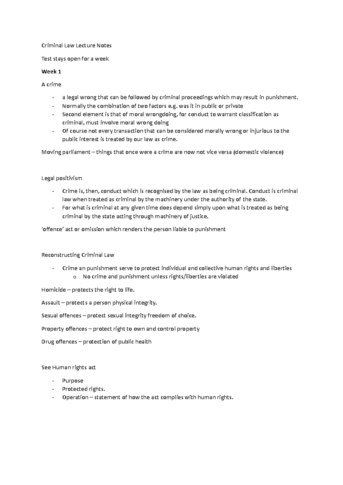 Criminal Law Lecture Notes - Normally the combination of two factors e ...