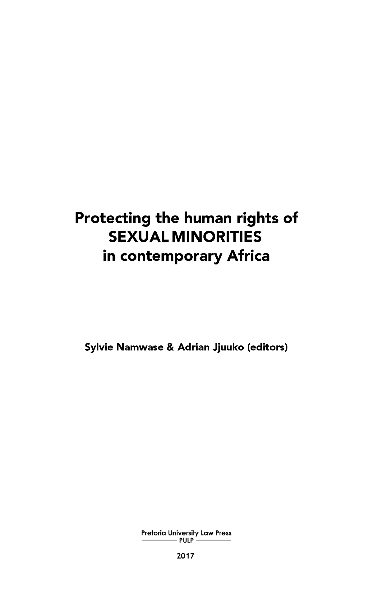 2017 Protecting Human Rights Sexual Minorities Contemporary Africa