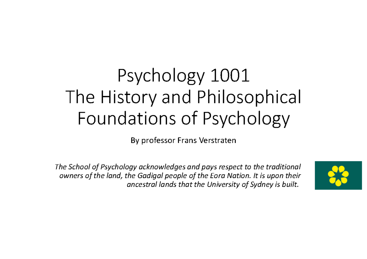 Lecture 1 - Psychology 1001 The History and Philosophical Foundations ...