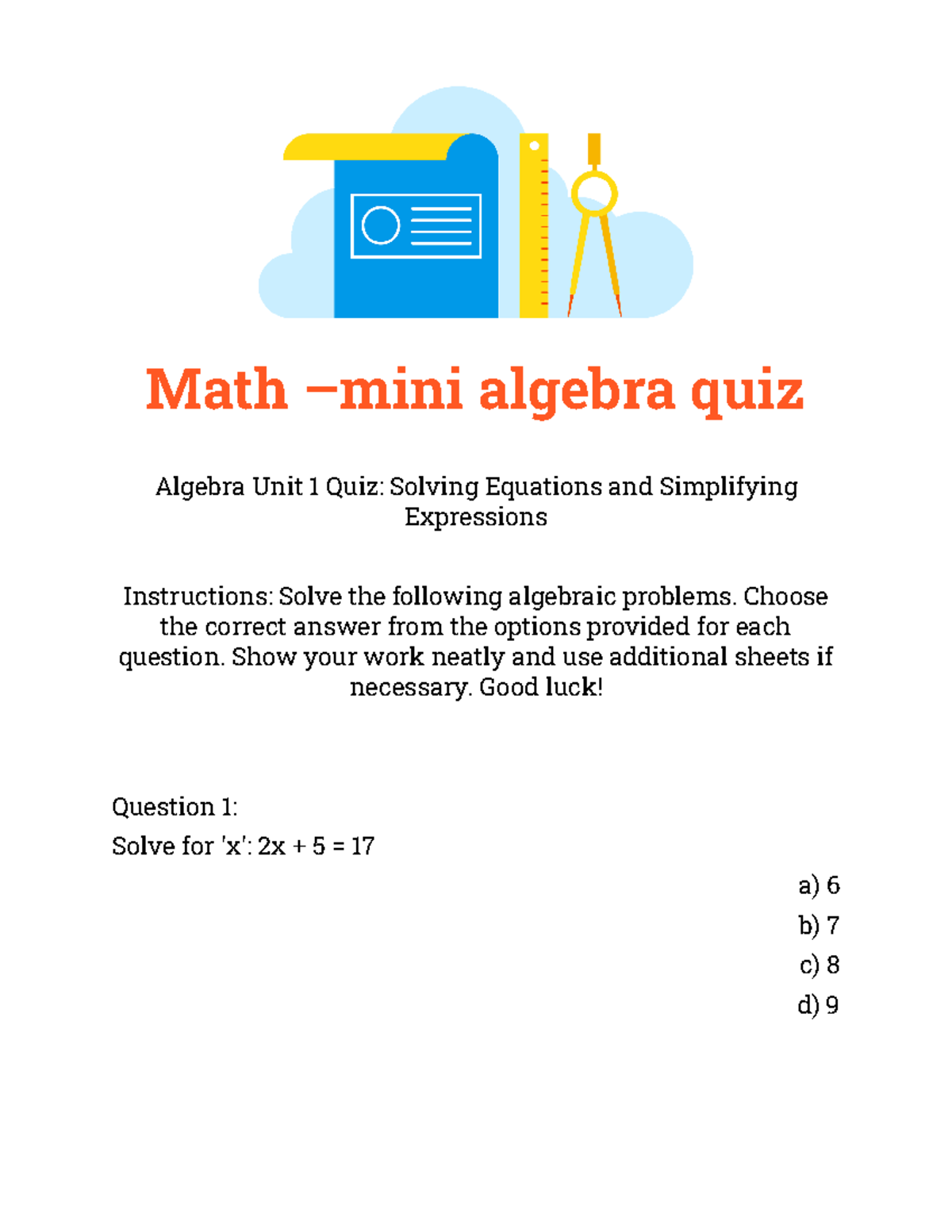 Math-mini algebra quiz - Math –mini algebra quiz Algebra Unit 1 Quiz ...