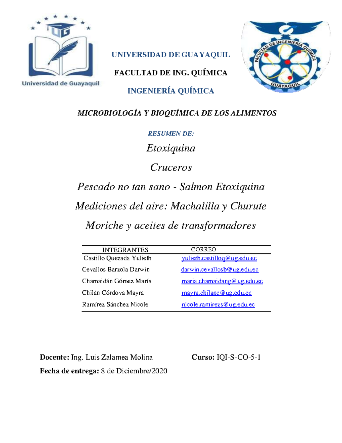 1 Microbiologia Y Bioquimica Tarea 1 Etoxiquina COPS ETC UNIVERSIDAD DE GUAYAQUIL FACULTAD DE