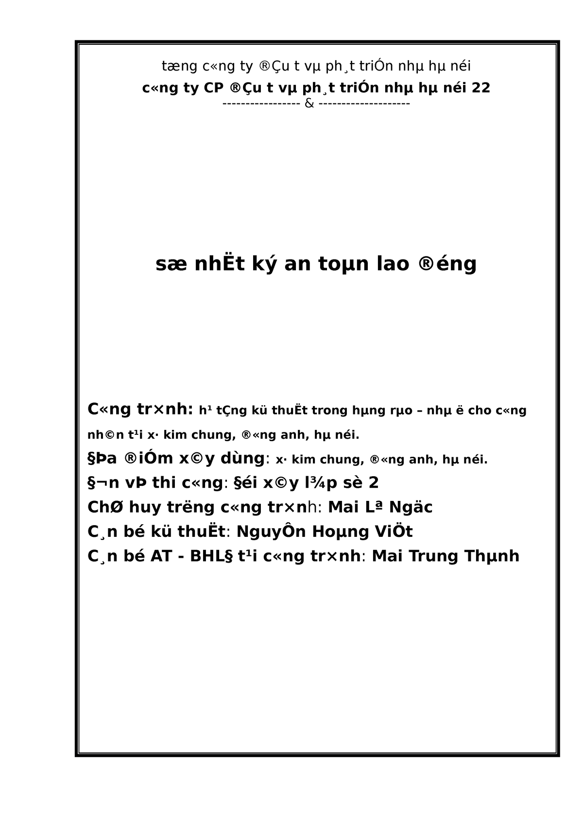 So Nhat Ky An Toan Lao Dong - Tæng C«ng Ty ®Çu T Vμ Ph ̧t TriÓn Nhμ Hμ ...