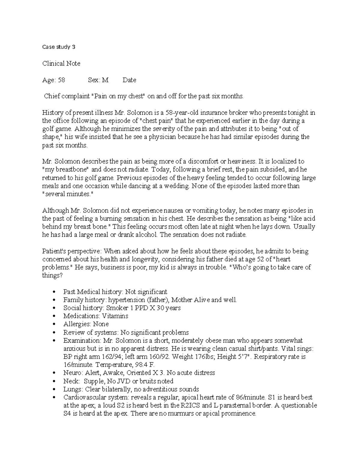 Case study coronary artery disease - Case study 3 Clinical Note Age: 58 ...