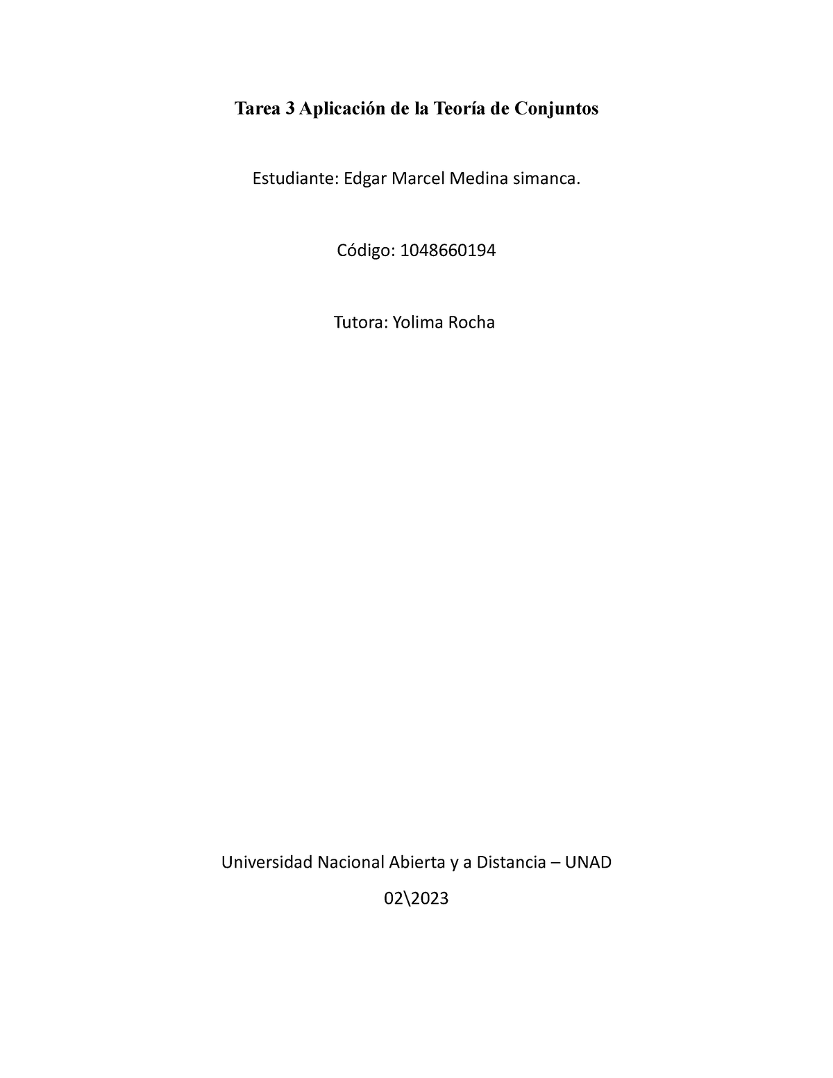 Tarea 3 Aplicación De La Teoría De Conjuntos Edgar M Tarea 3 Aplicación De La Teoría De 8317