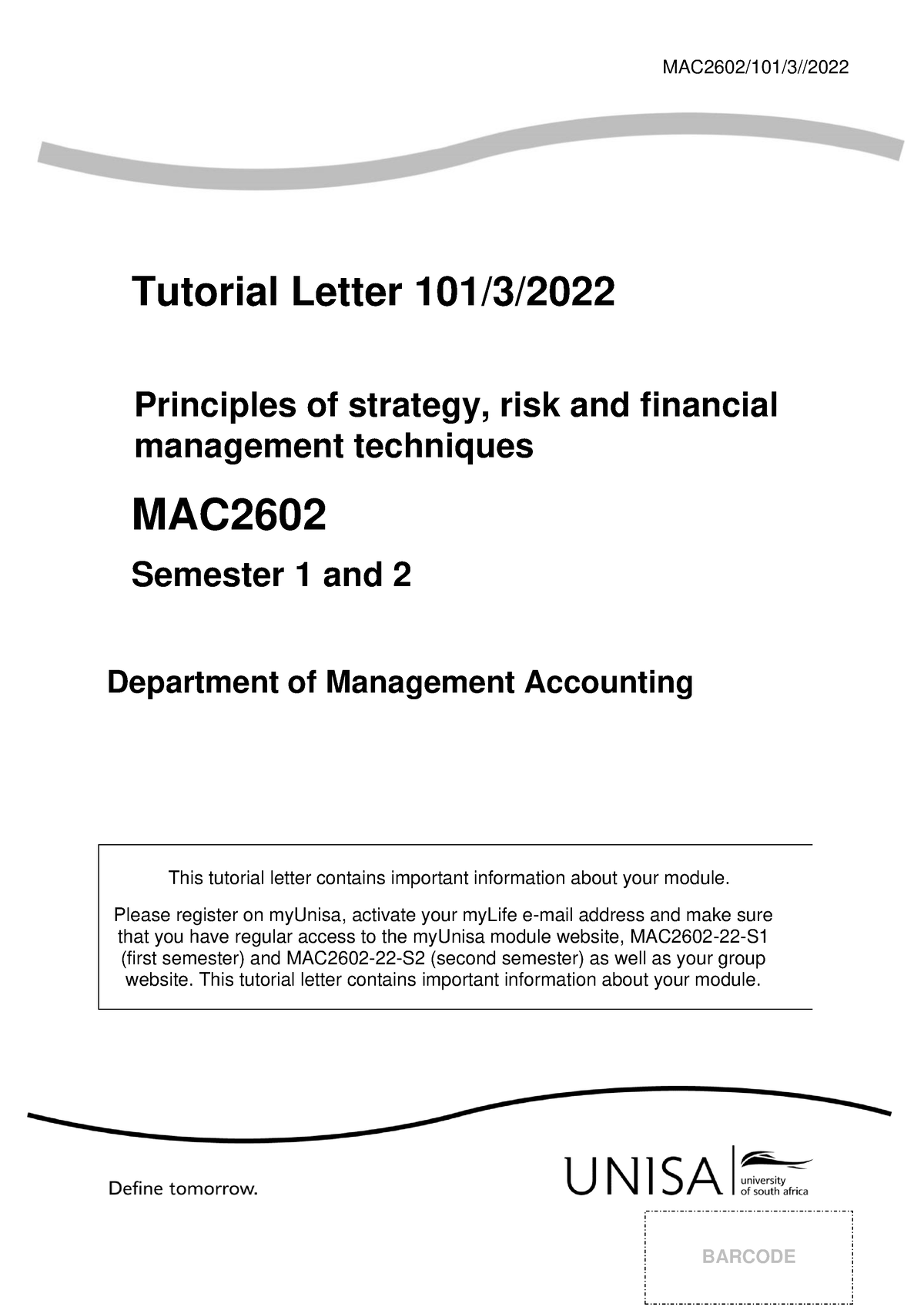 101 2022 3 B - Tutorial - MAC2602/101/3// Tutorial Letter 101/3 ...