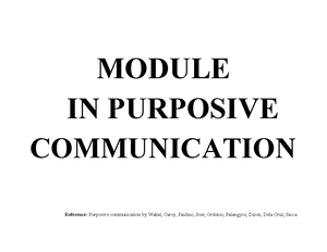 Purposive Communication 2 notes - Module 1: Communication in the 21st ...