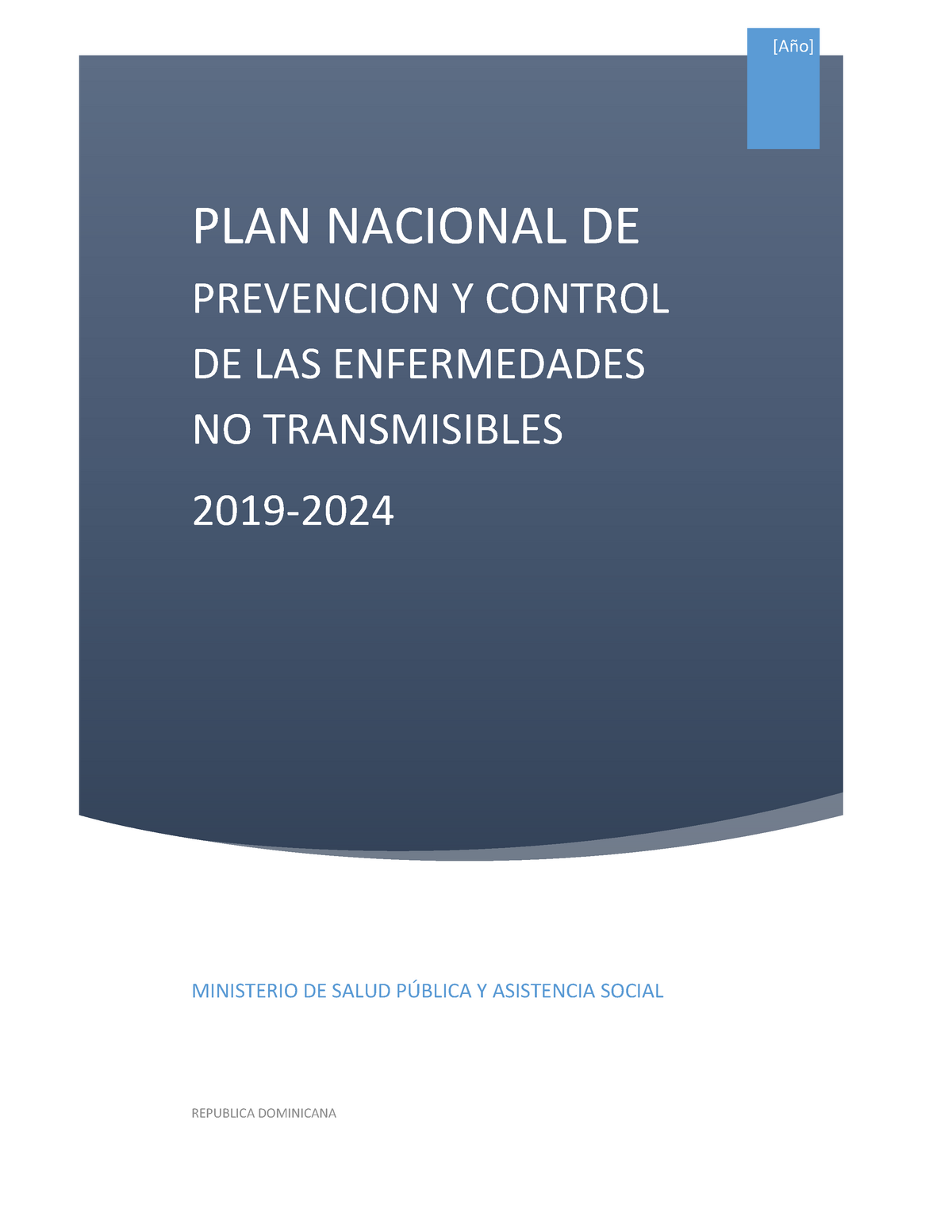 PLAN Nacional Prevención Y Control DE LAS Enfermedades NO - StuDocu