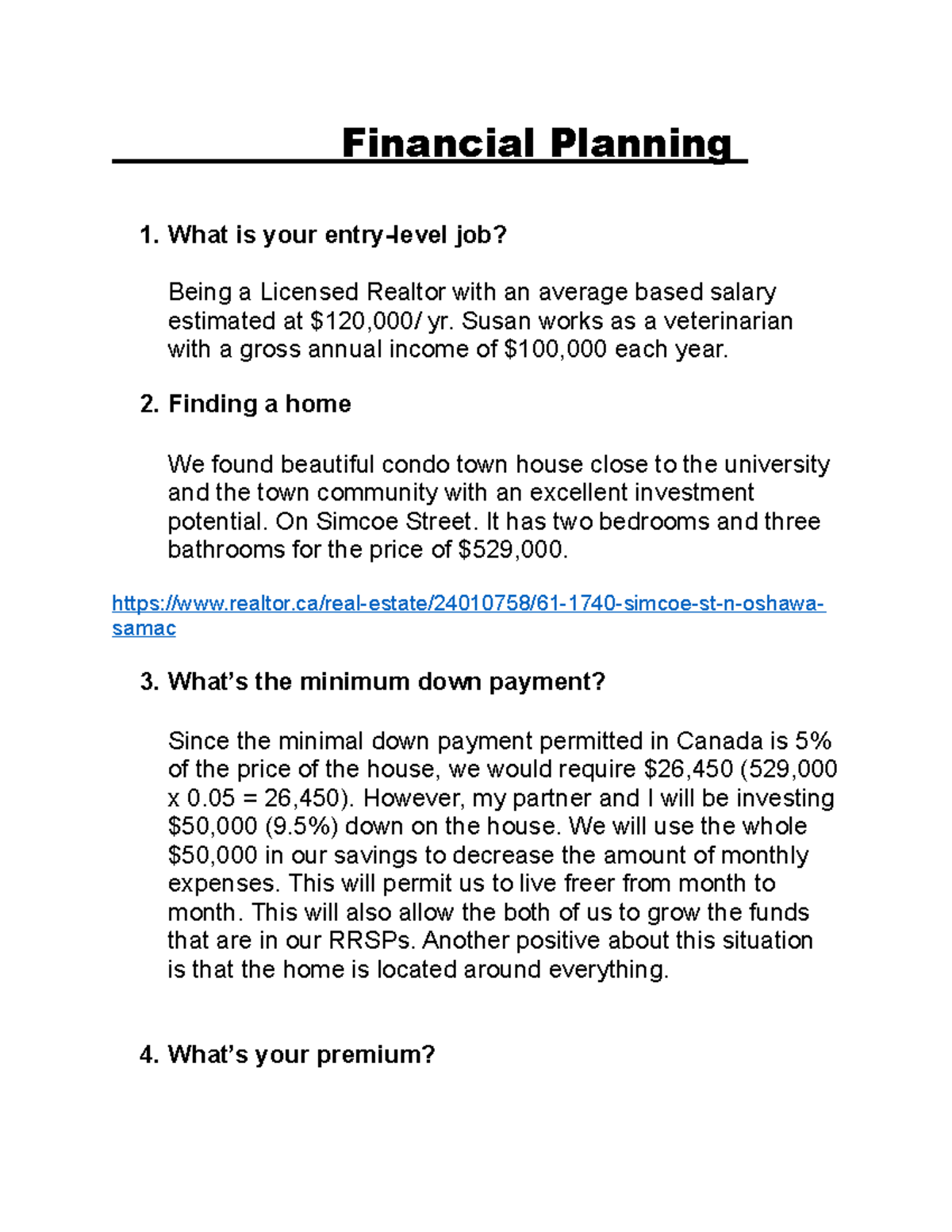 Financial Assigment Outlook2 Financial Planning 1. What is your entrylevel job? Being a