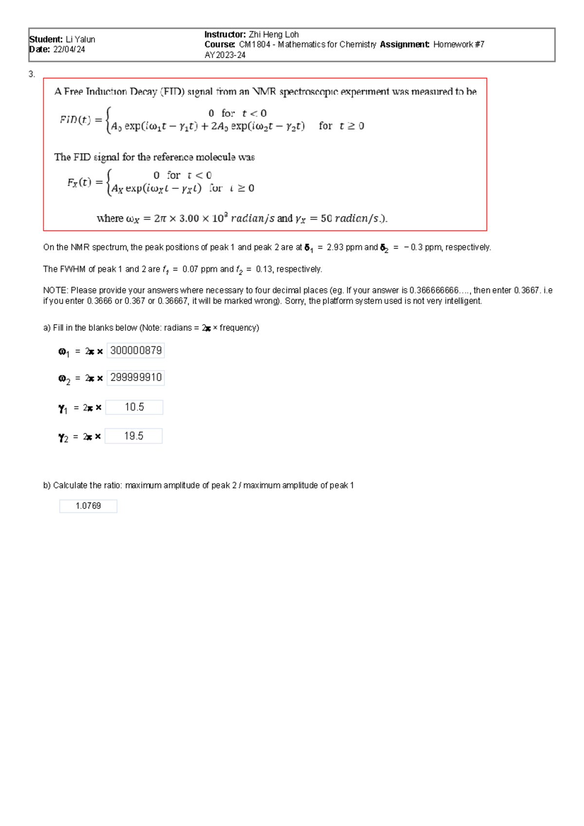 NMR exercise question on Fourier transform - 3. Student: Li Yalun Date ...